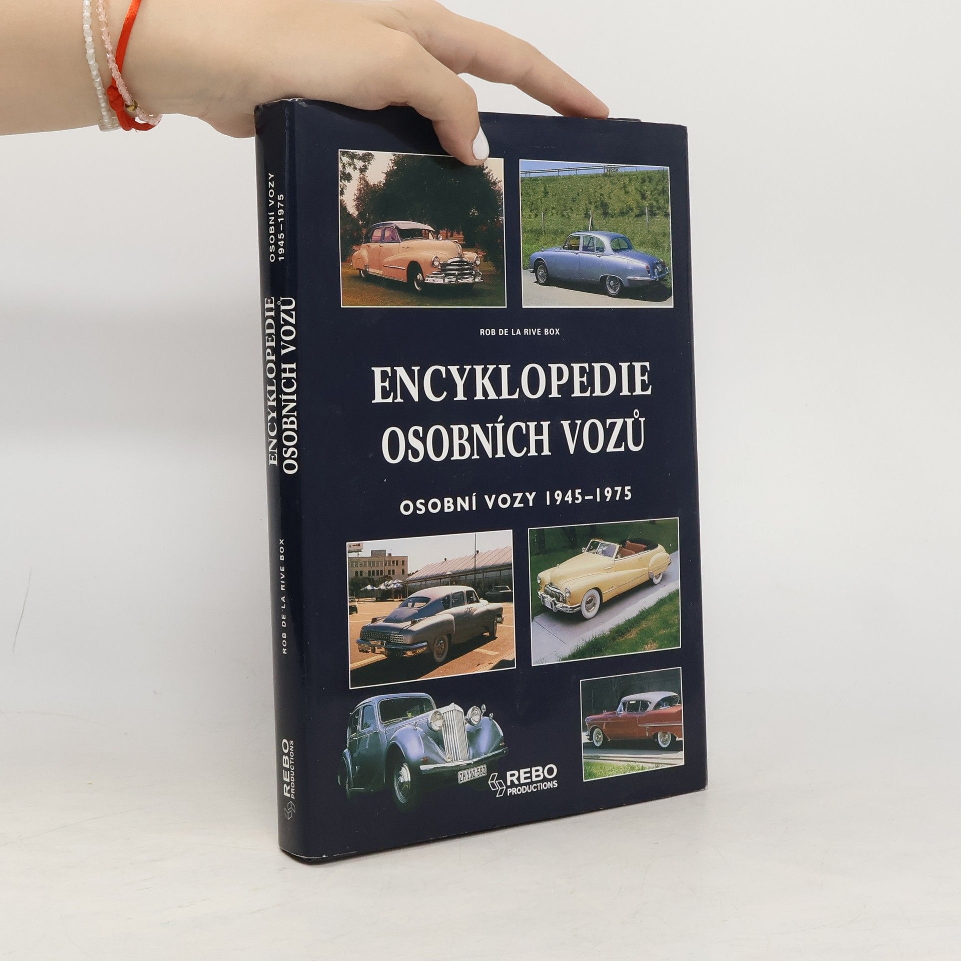 Rob de La Rive Box Encyklopedie osobních vozů: Osobní vozy 1945-1975