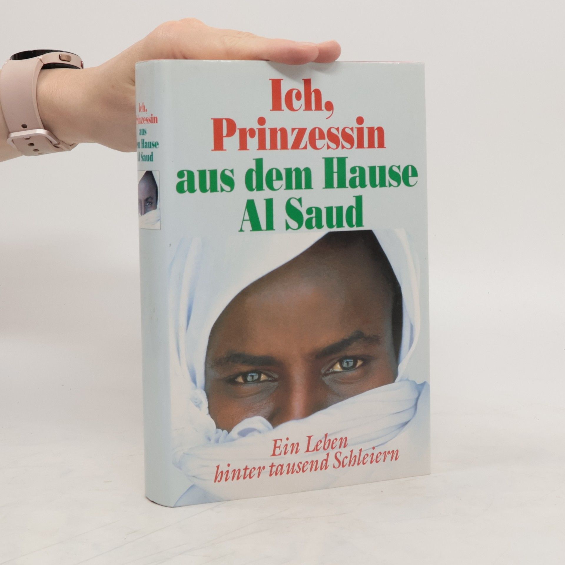 Jean Sasson Ich, Prinzessin aus dem Hause Al Saud