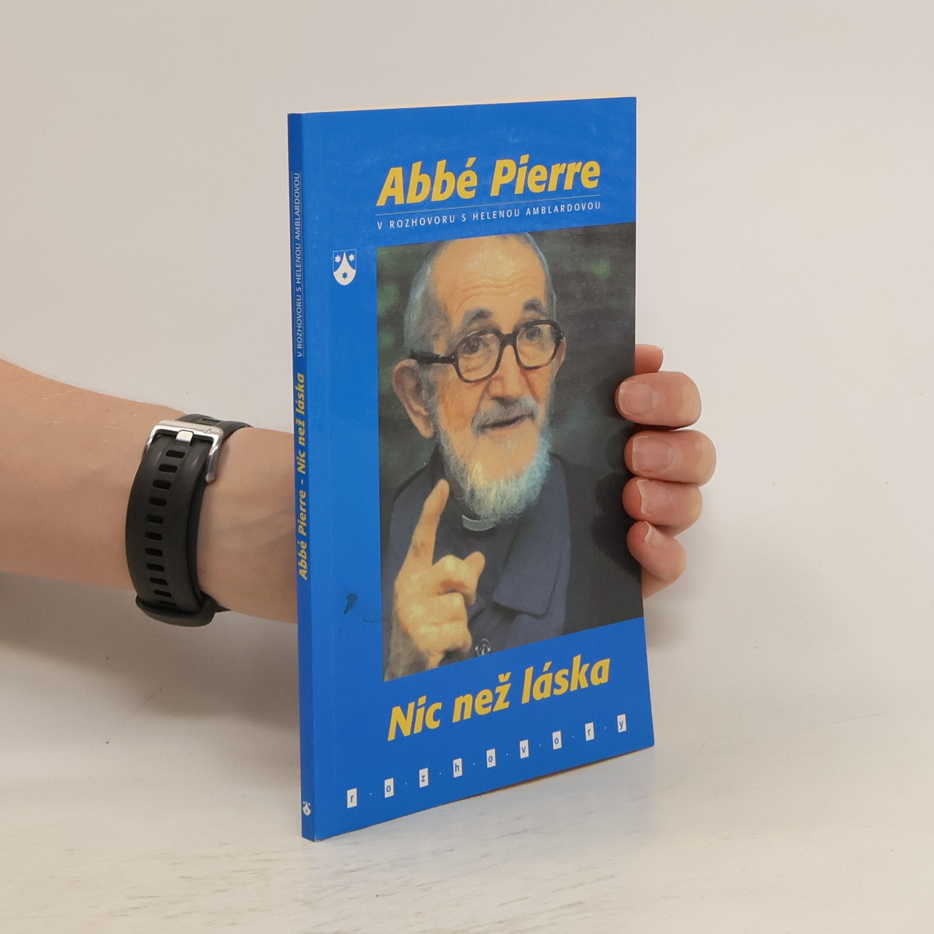 Abbé Pierre Nic než láska
