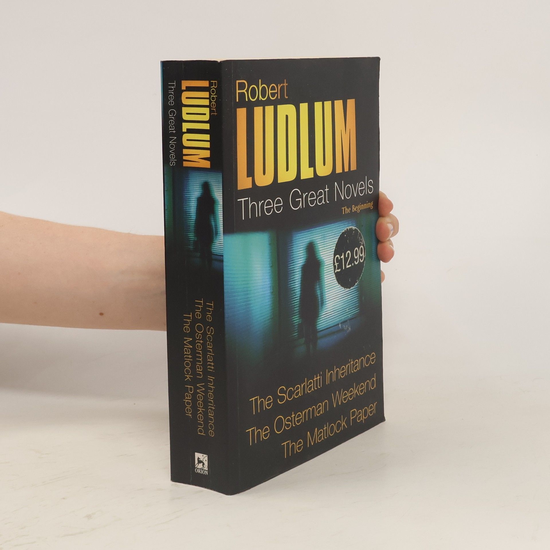 Robert Ludlum Three Great Novels, The Beginning