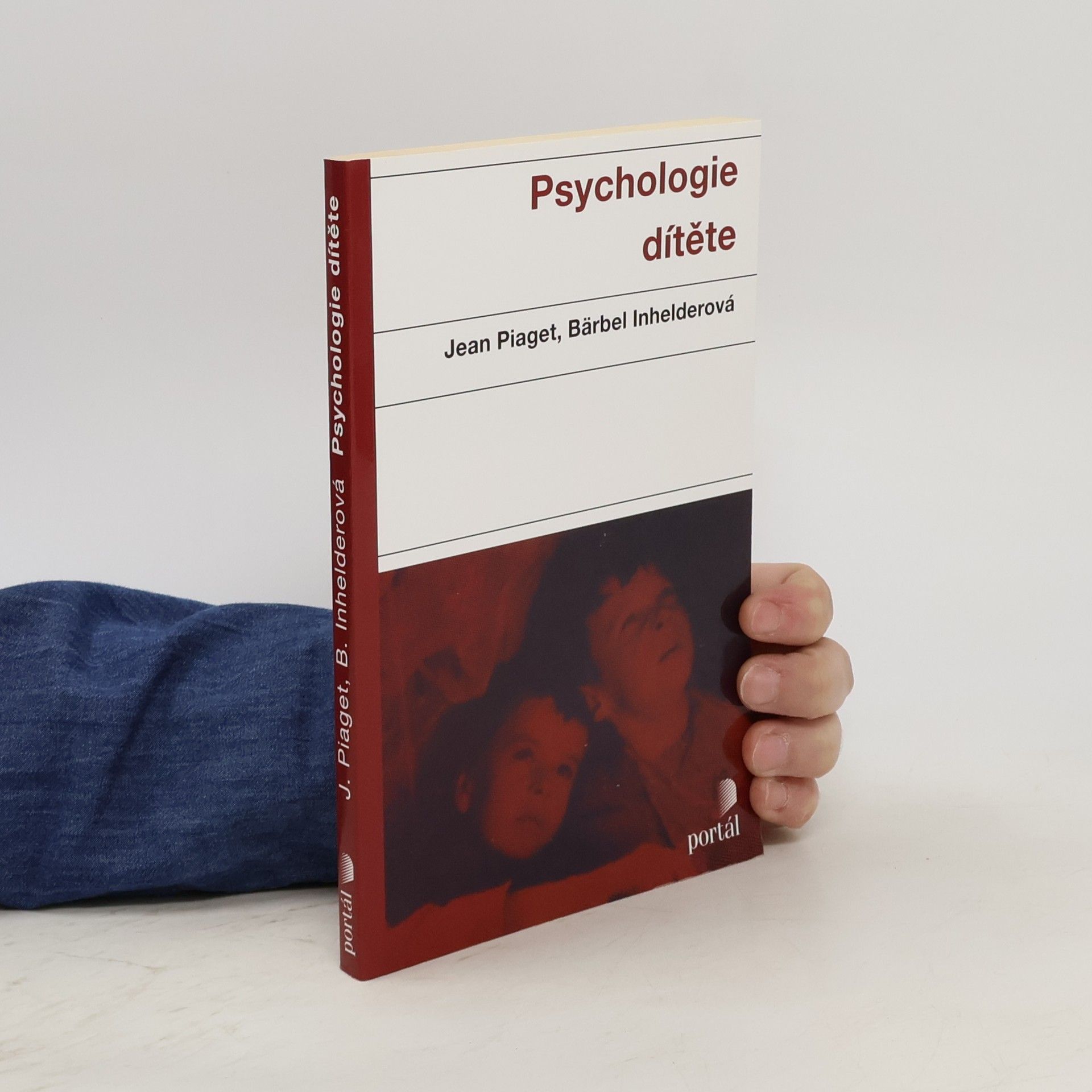 Jean Piaget Psychologie dítěte