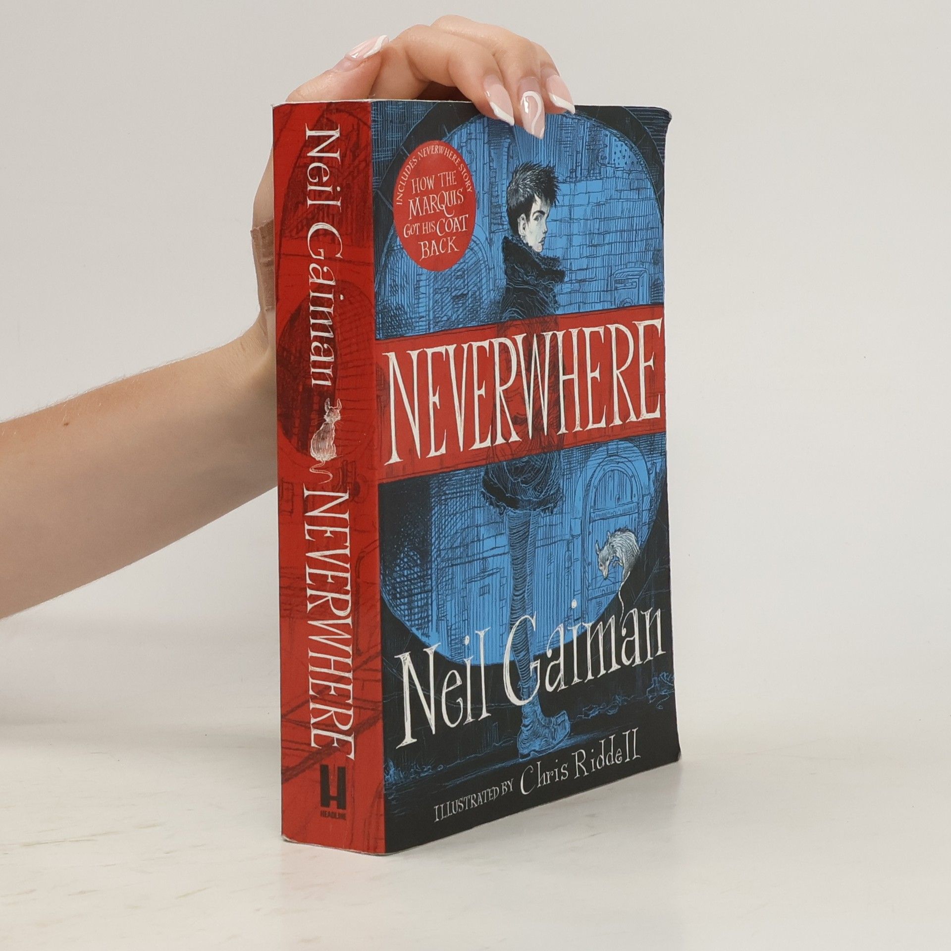 Neil Gaiman Neverwhere : the author's preferred text