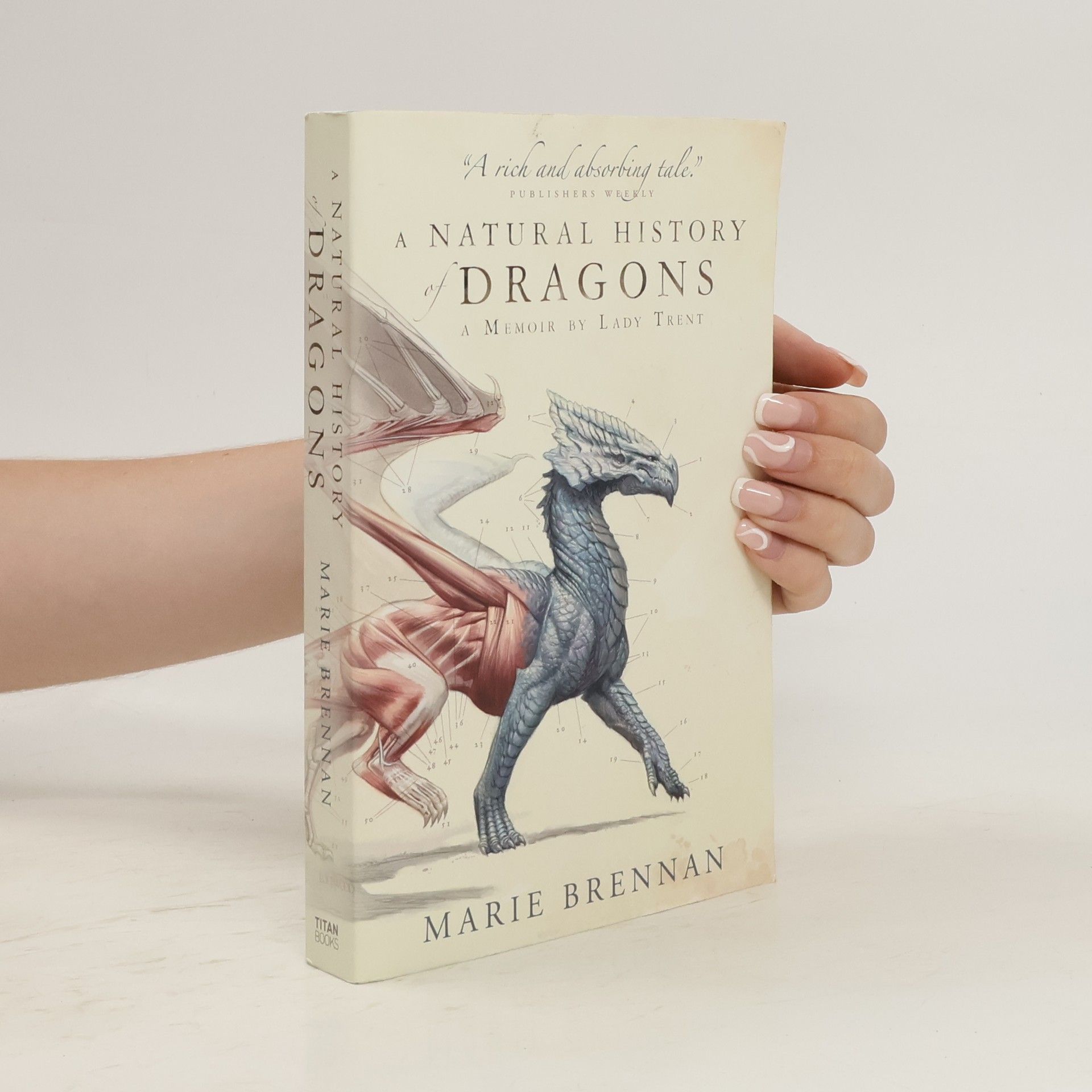 Marie Brennan A Natural History of Dragons