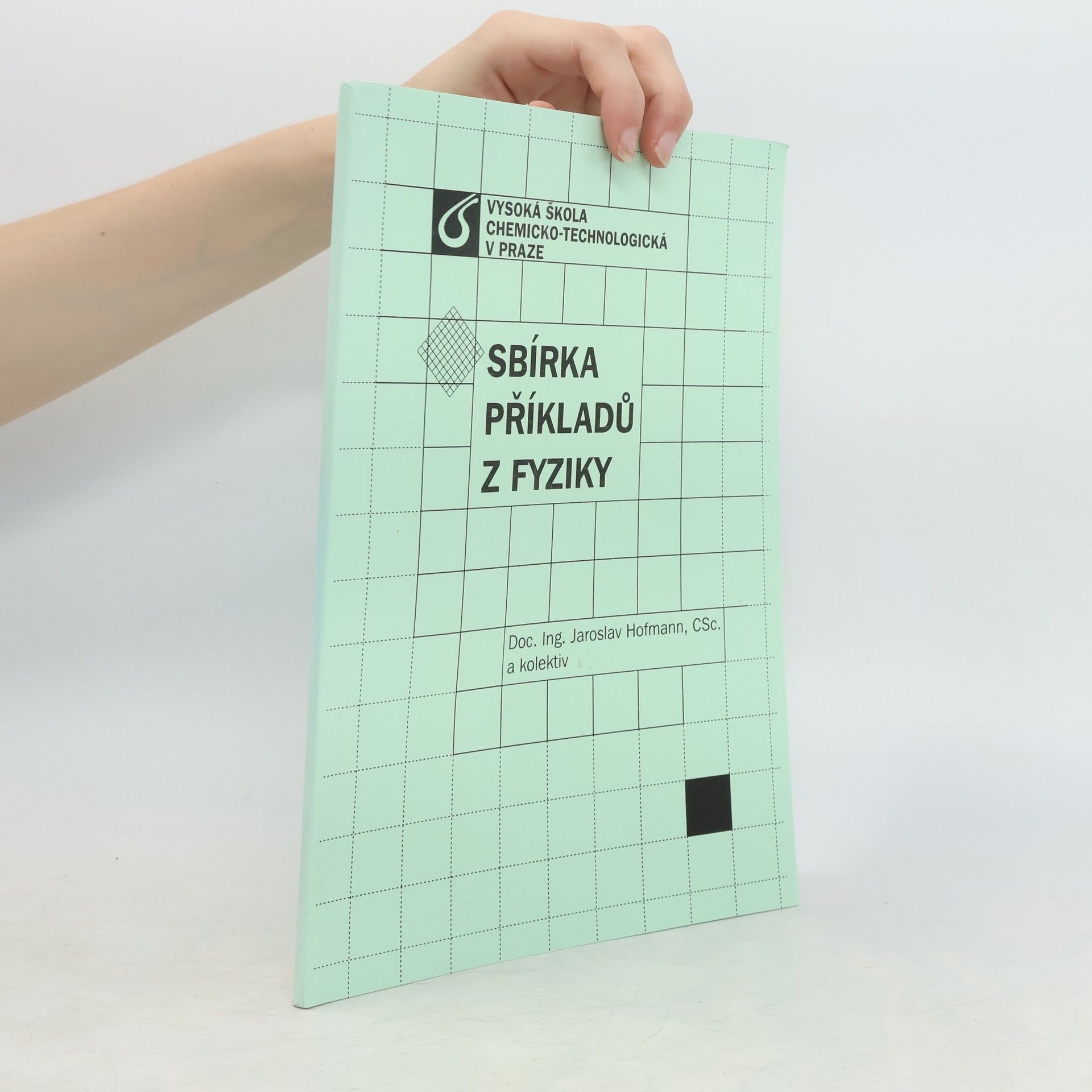 Jaroslav Hofmann Sbírka příkladů z fyziky