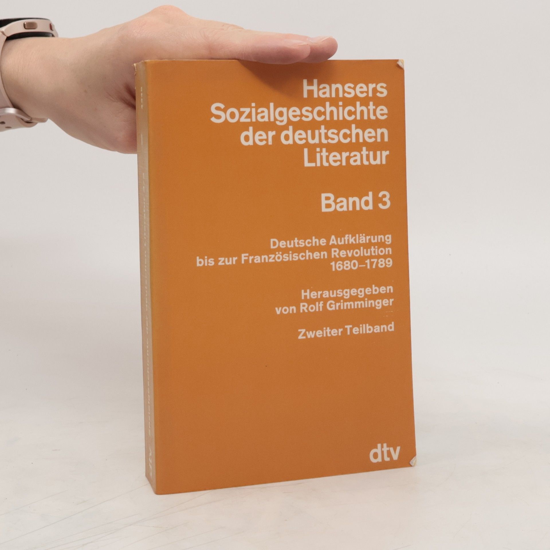 Rolf Grimminger Hansers Sozialgeschichte der deutschen Literatur. Band 3