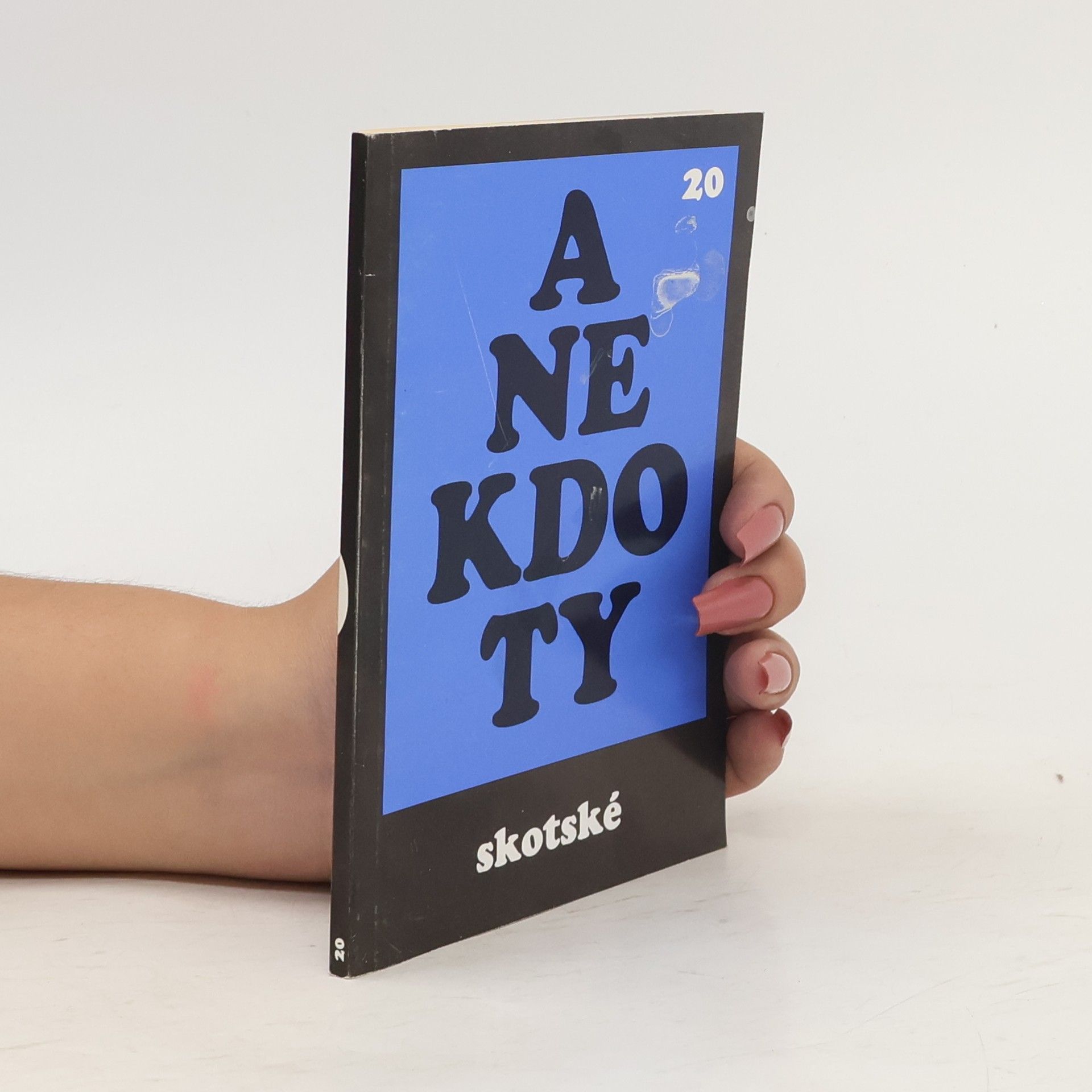 Petr Maděra Anekdoty. 20, Skotské
