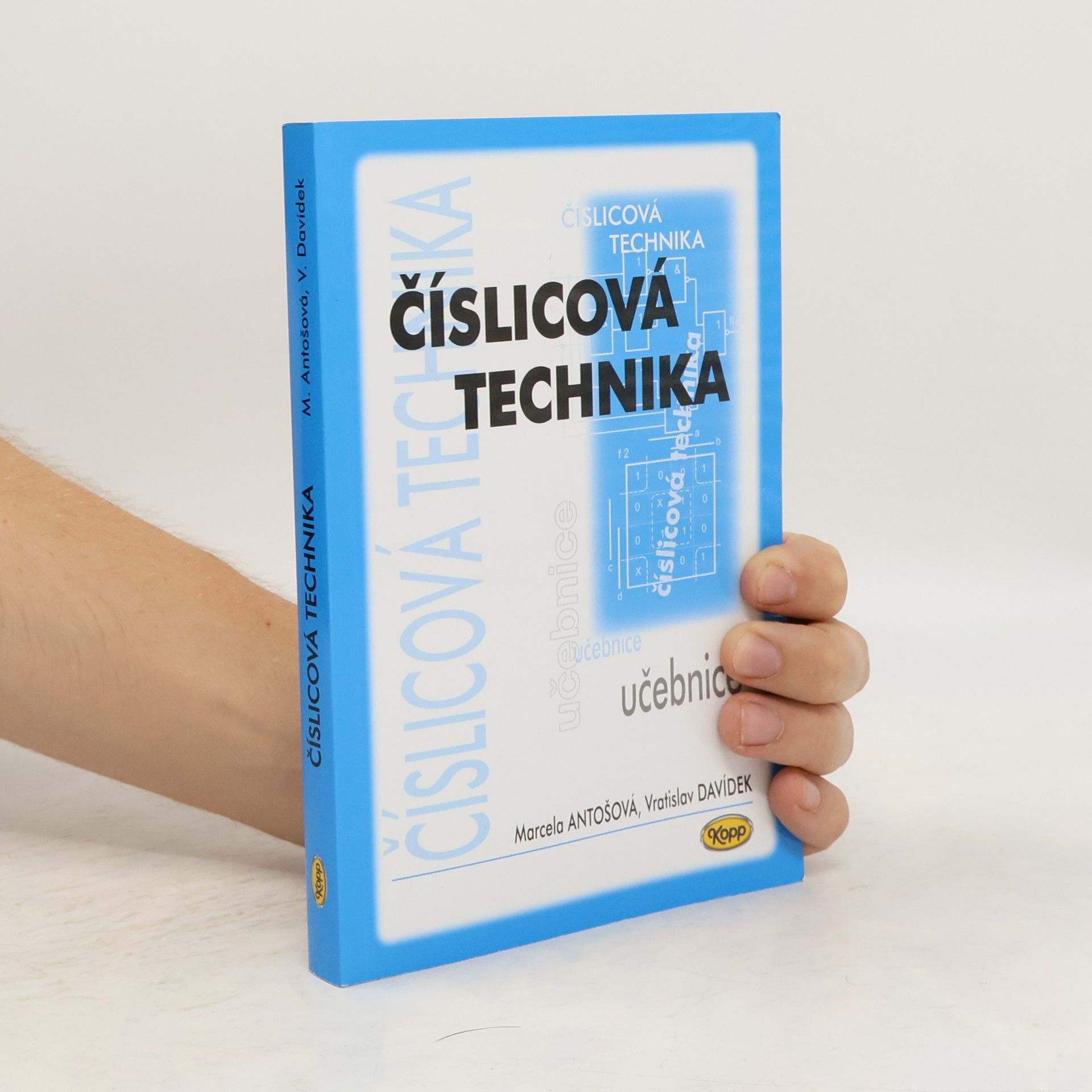 Marcela Antošová Číslicová technika