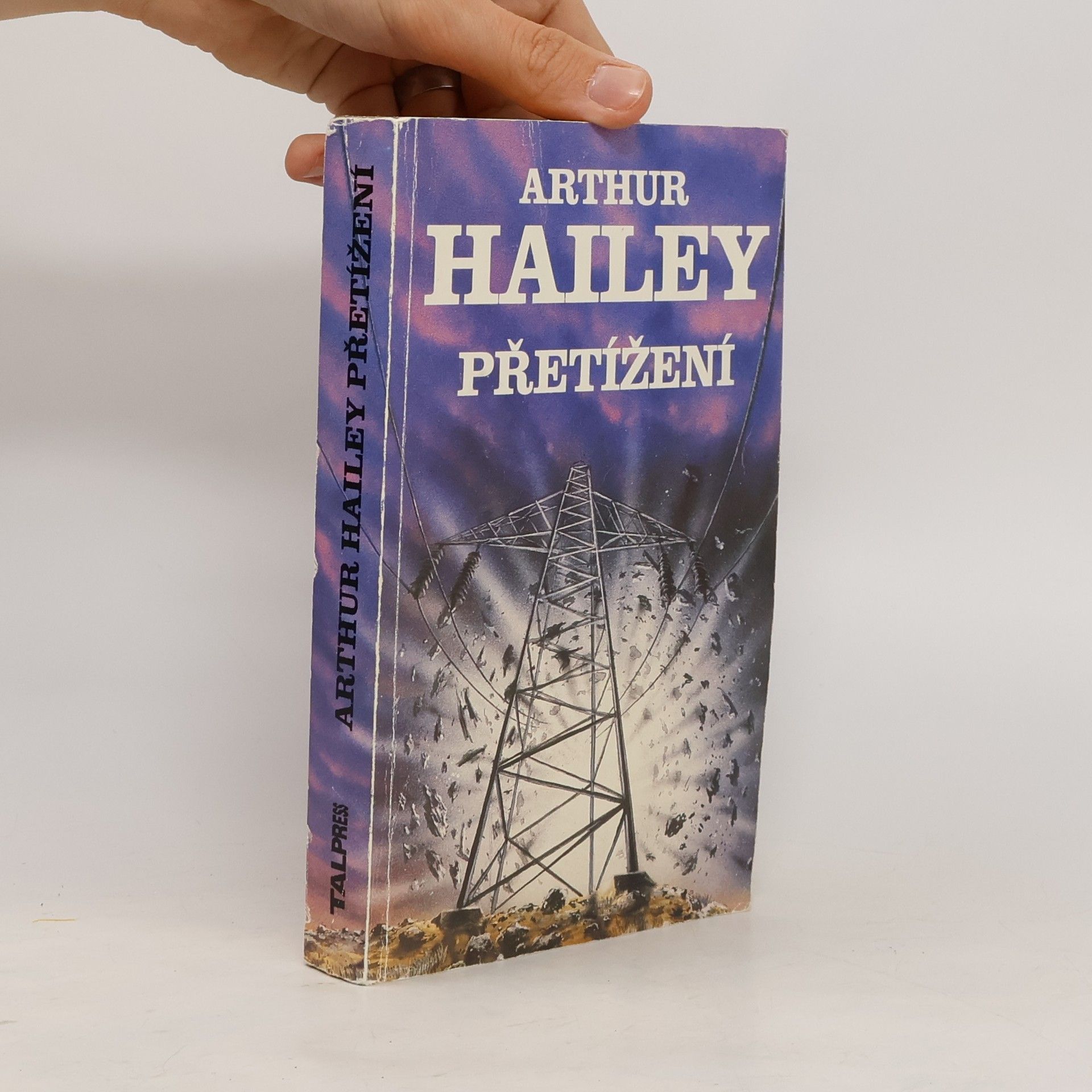 Arthur Hailey Přetížení