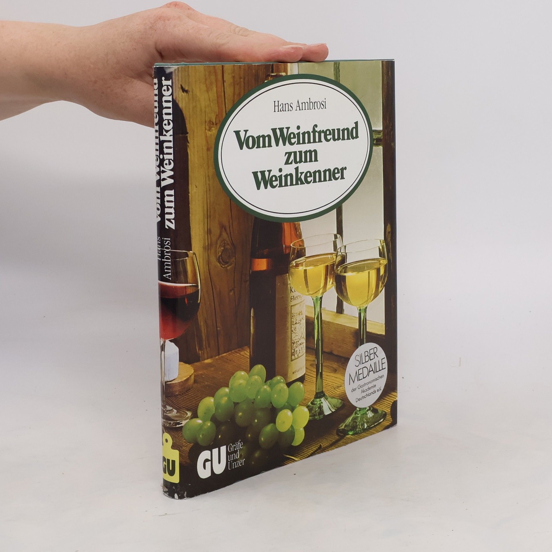 Hans Ambrosi Vom Weinfreund zum Weinkenner