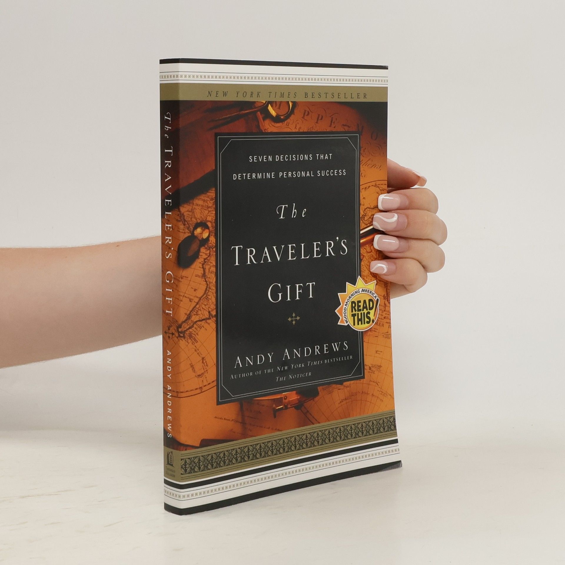 Andy Andrews The Traveler's Gift