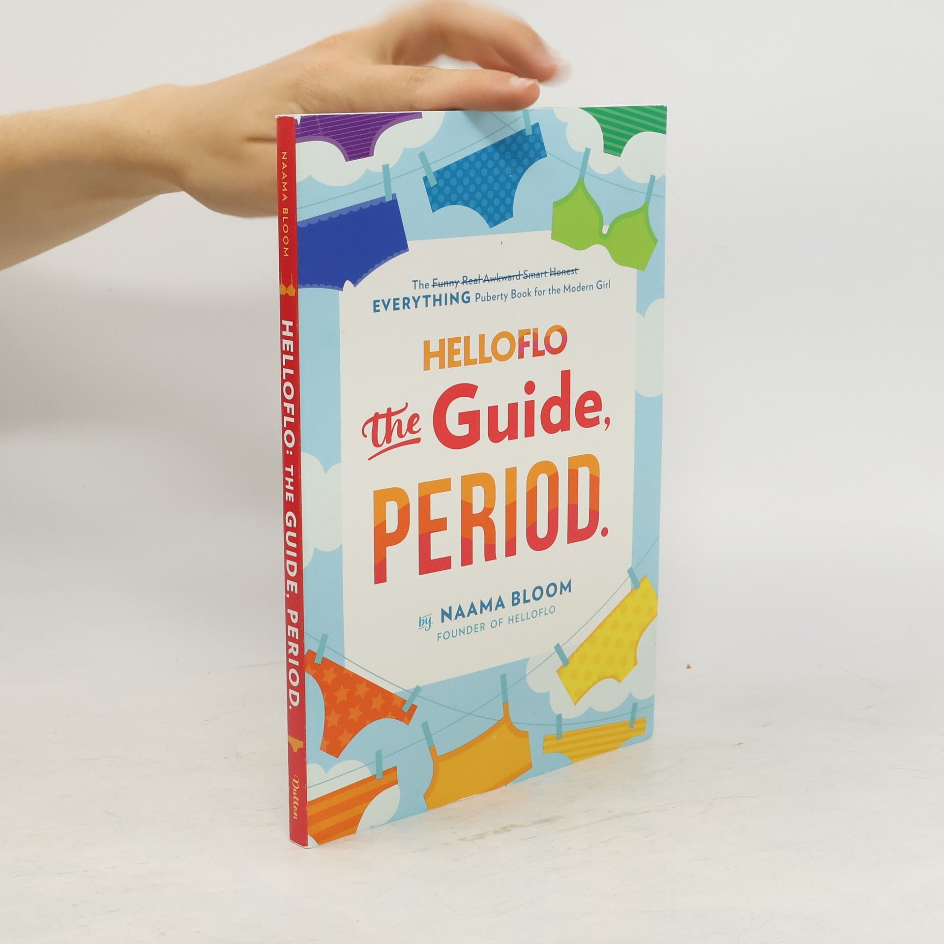 Naama Bloom Helloflo: The Guide, Period.