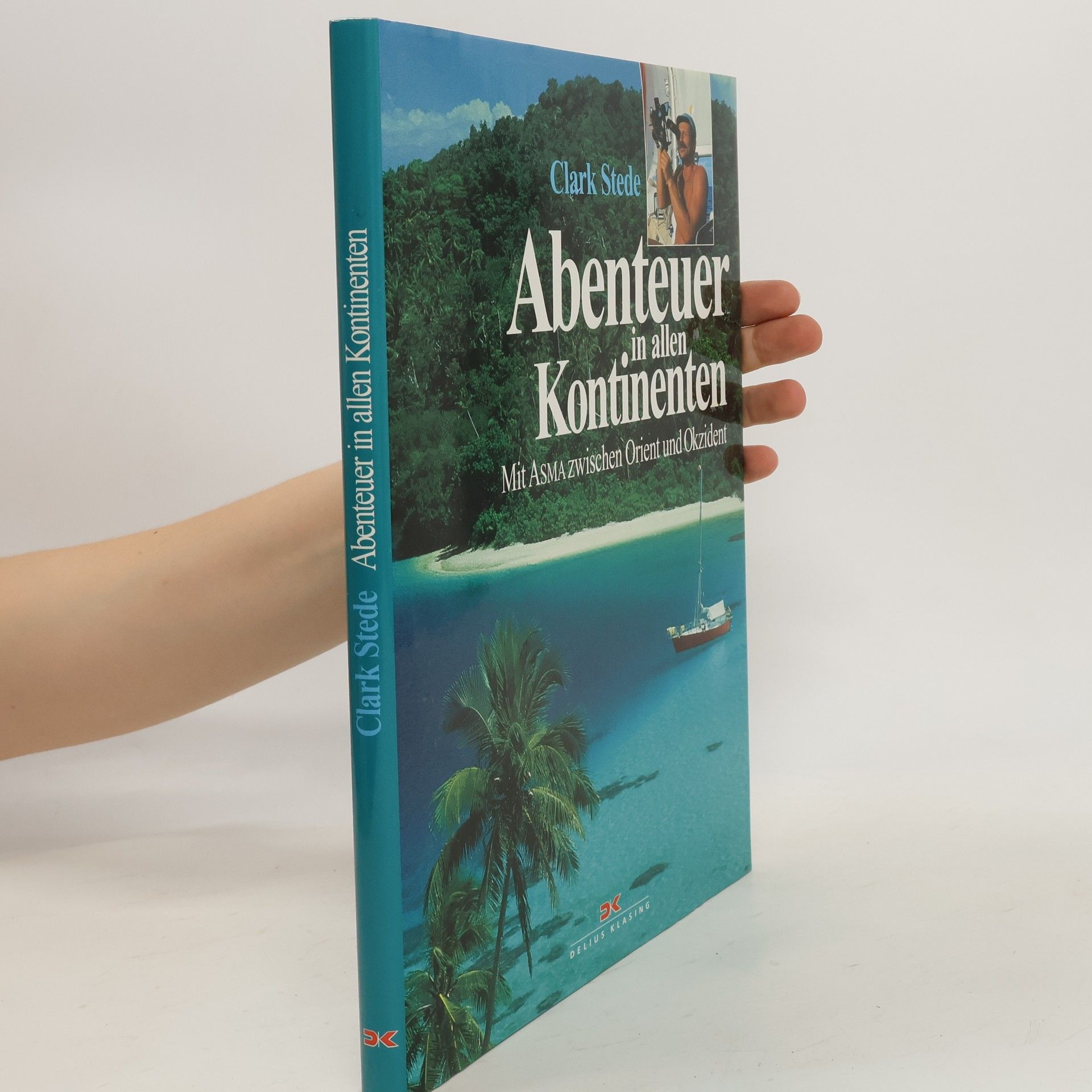 Clark Stede Abenteuer in allen Kontinenten