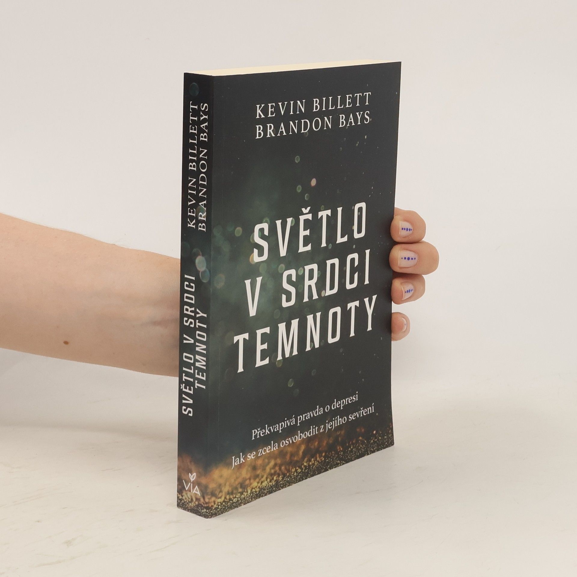 Kevin Billett Světlo v srdci temnoty