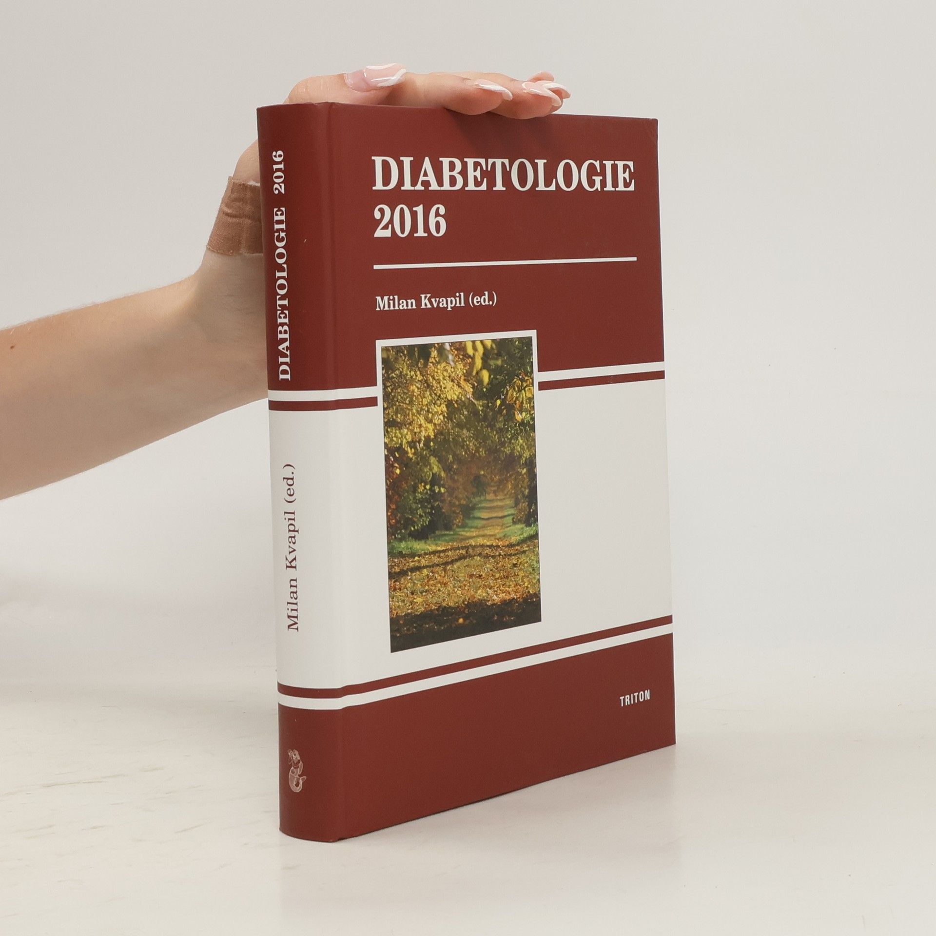 Milan Kvapil Diabetologie 2016