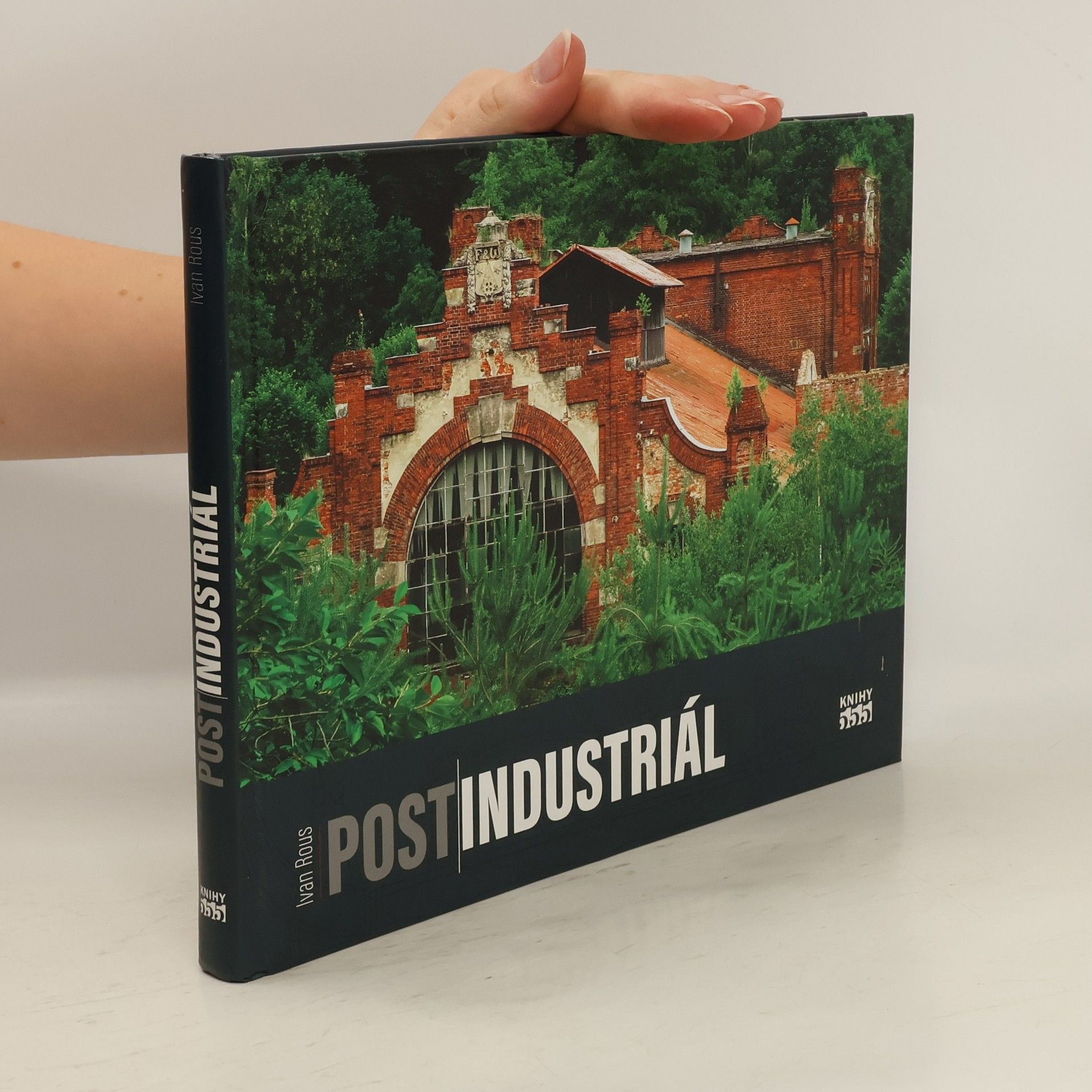 Ivan Rous Postindustriál