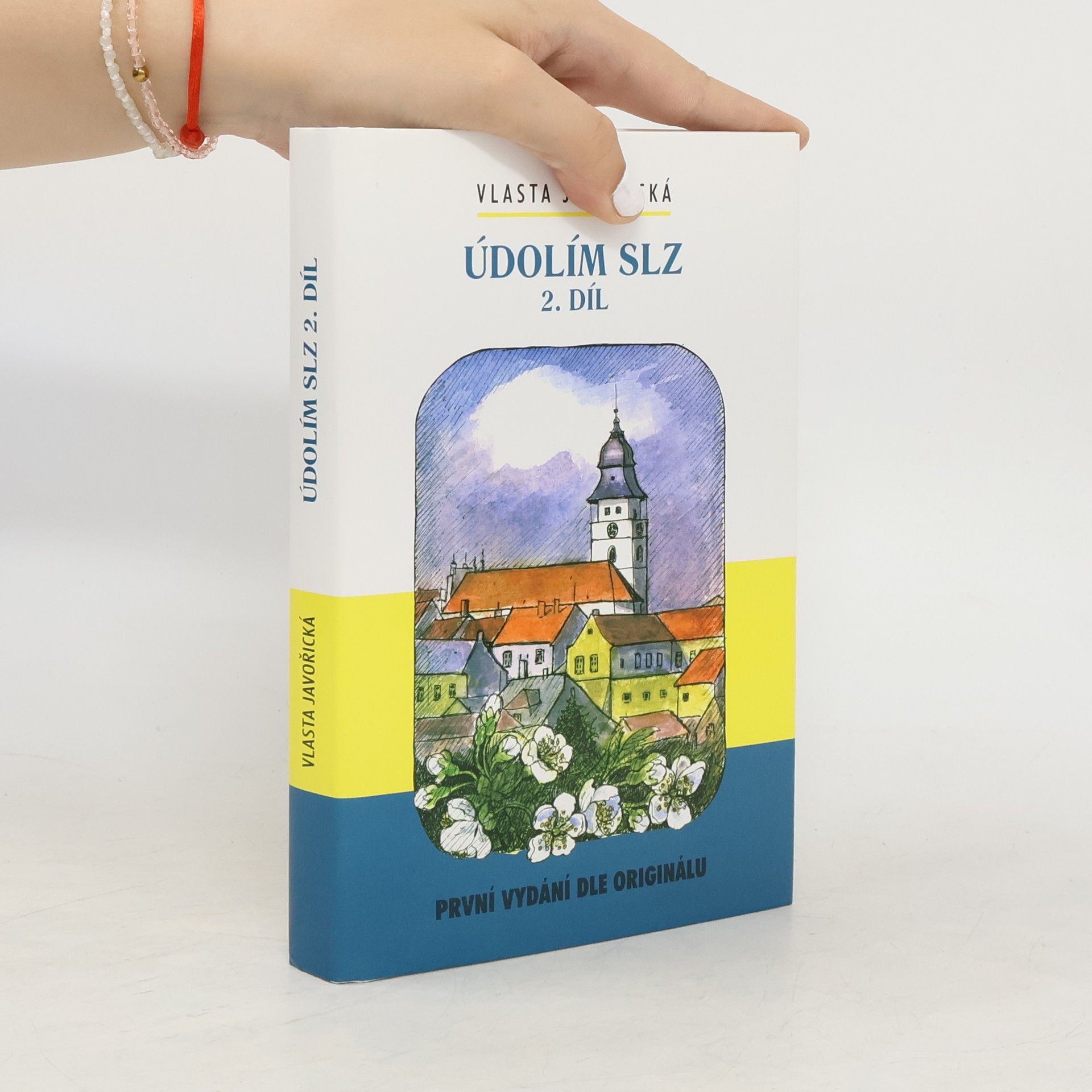 Vlasta Javořická Údolím slz. 2. díl