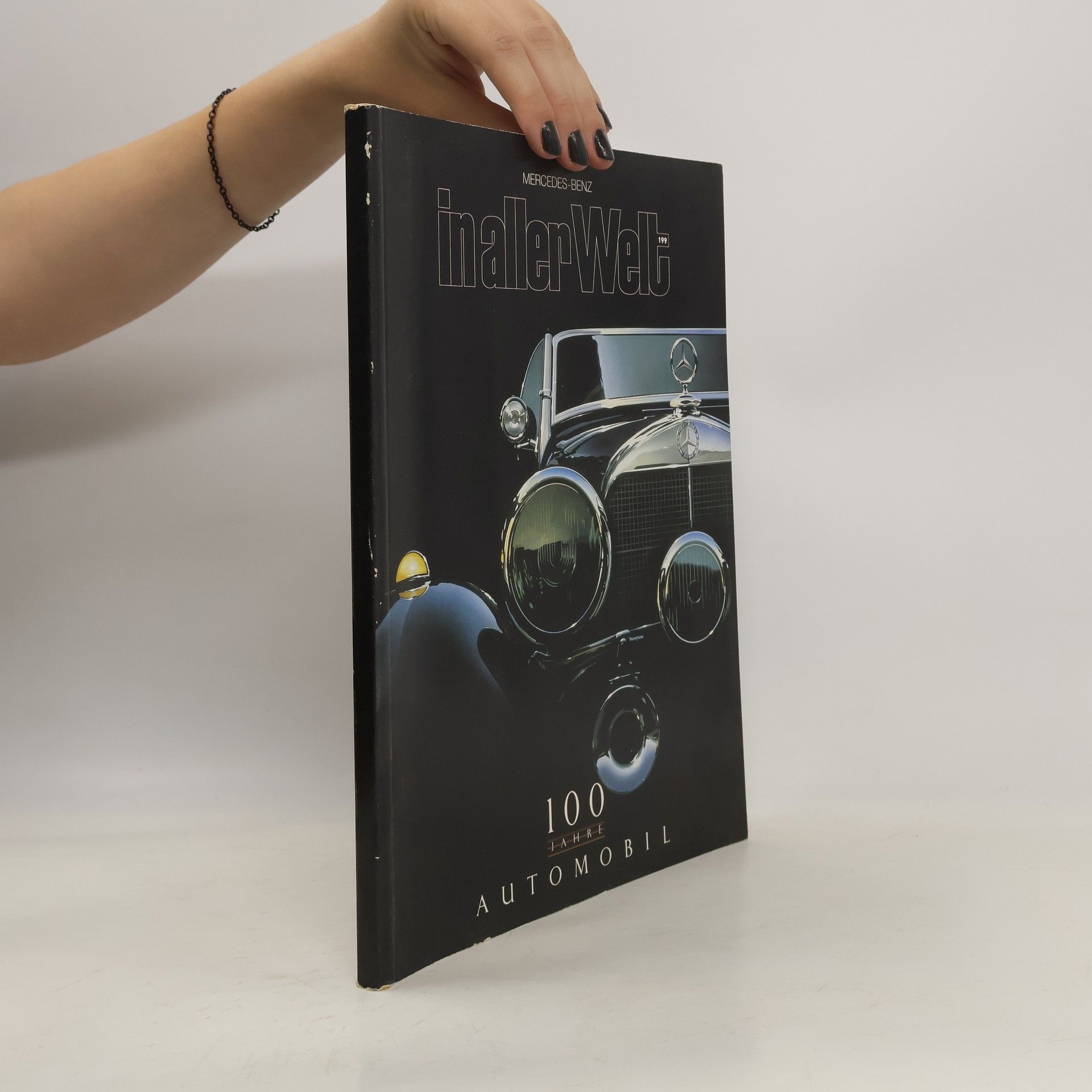 Autorenkollektiv Mercedes-Benz in aller Welt. 100 Jahre Automobil