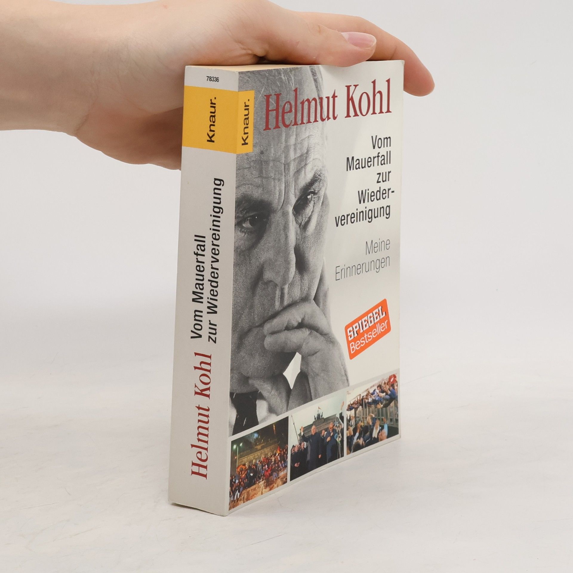 Hannelore Kohl Vom Mauerfall zur Wiedervereinigung : meine Erinnerungen