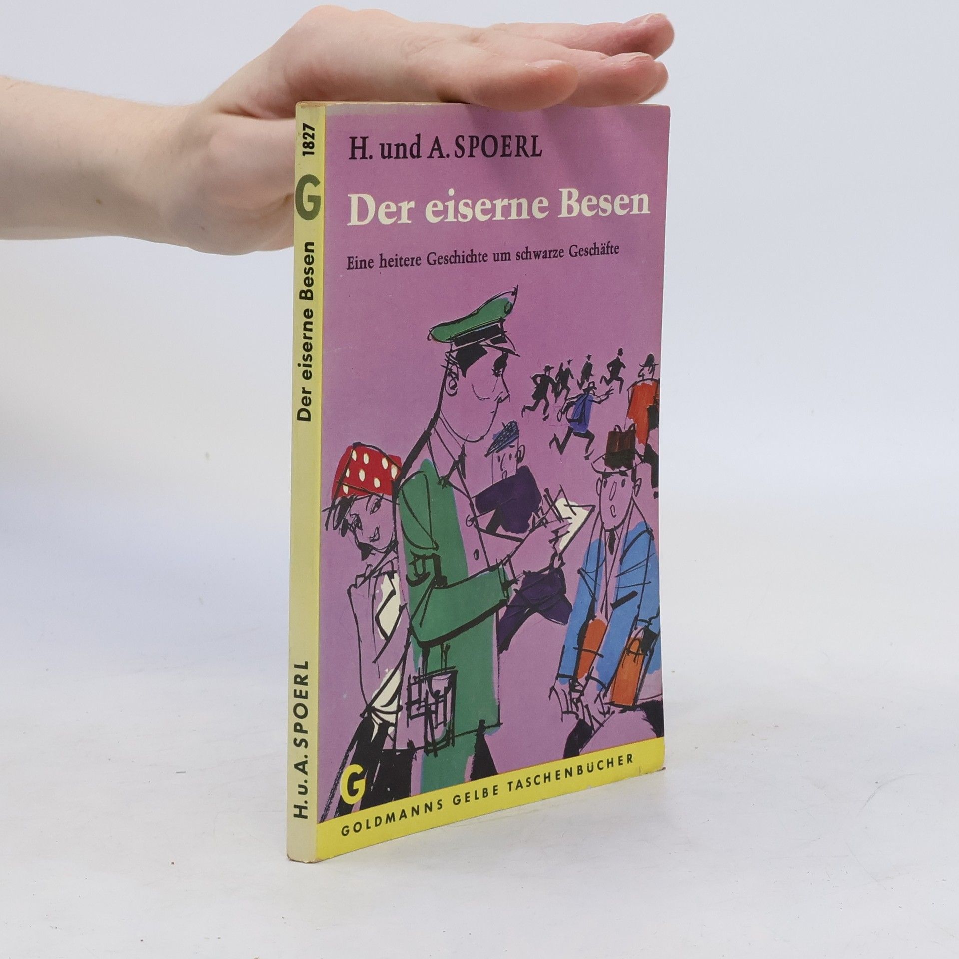 Heinrich Spoerl Der eiserne Besen