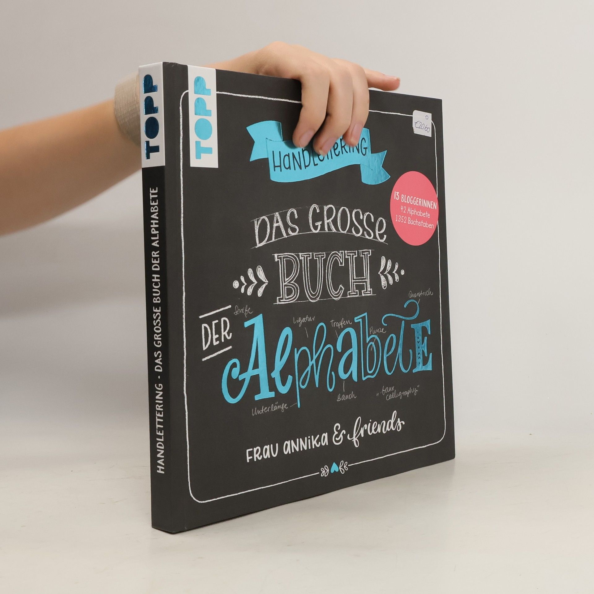 Frau Annika Handlettering - das grosse Buch der Alphabete
