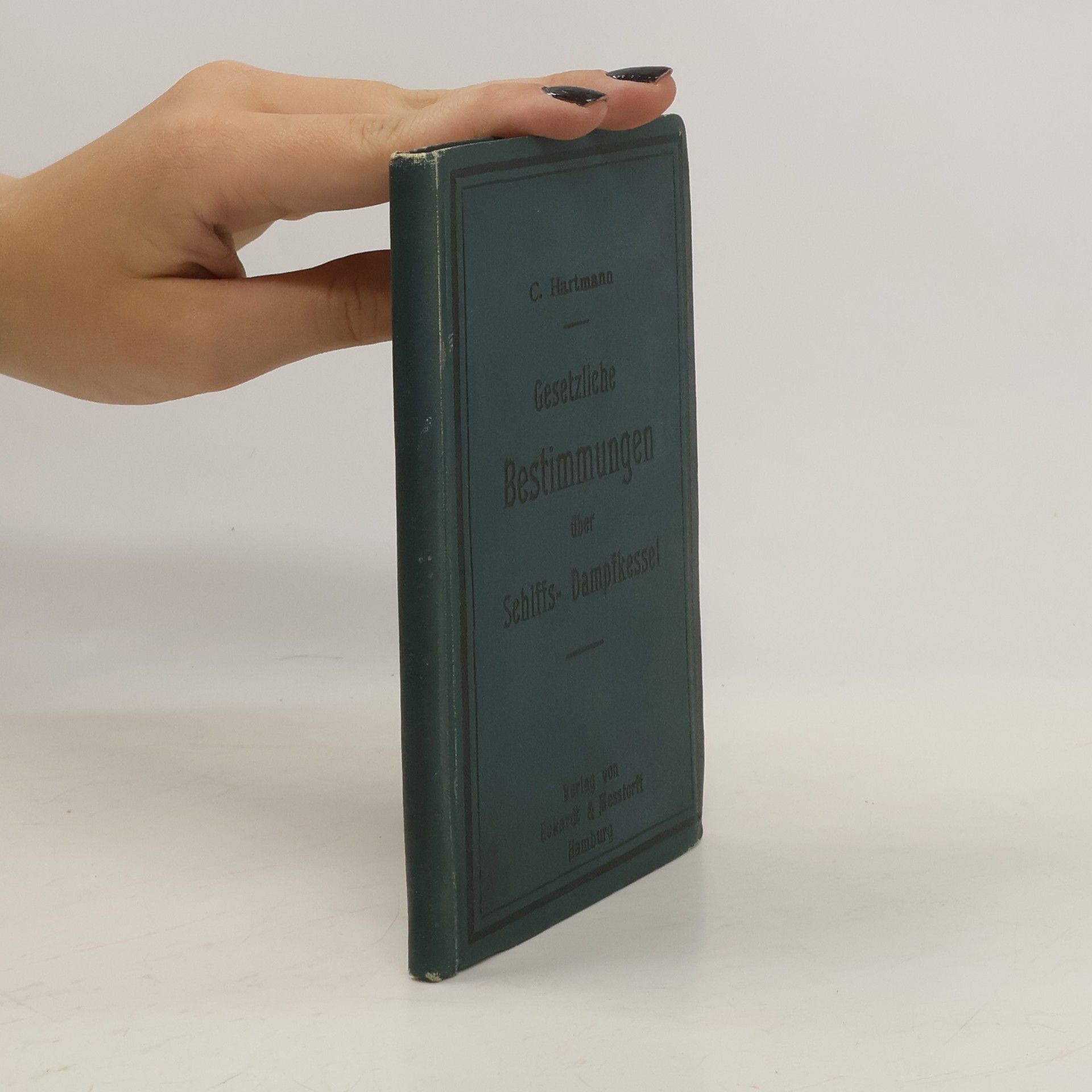 Collectif d'auteurs Gesetzliche Bestimmungen über Sehiffs Dampfkessel