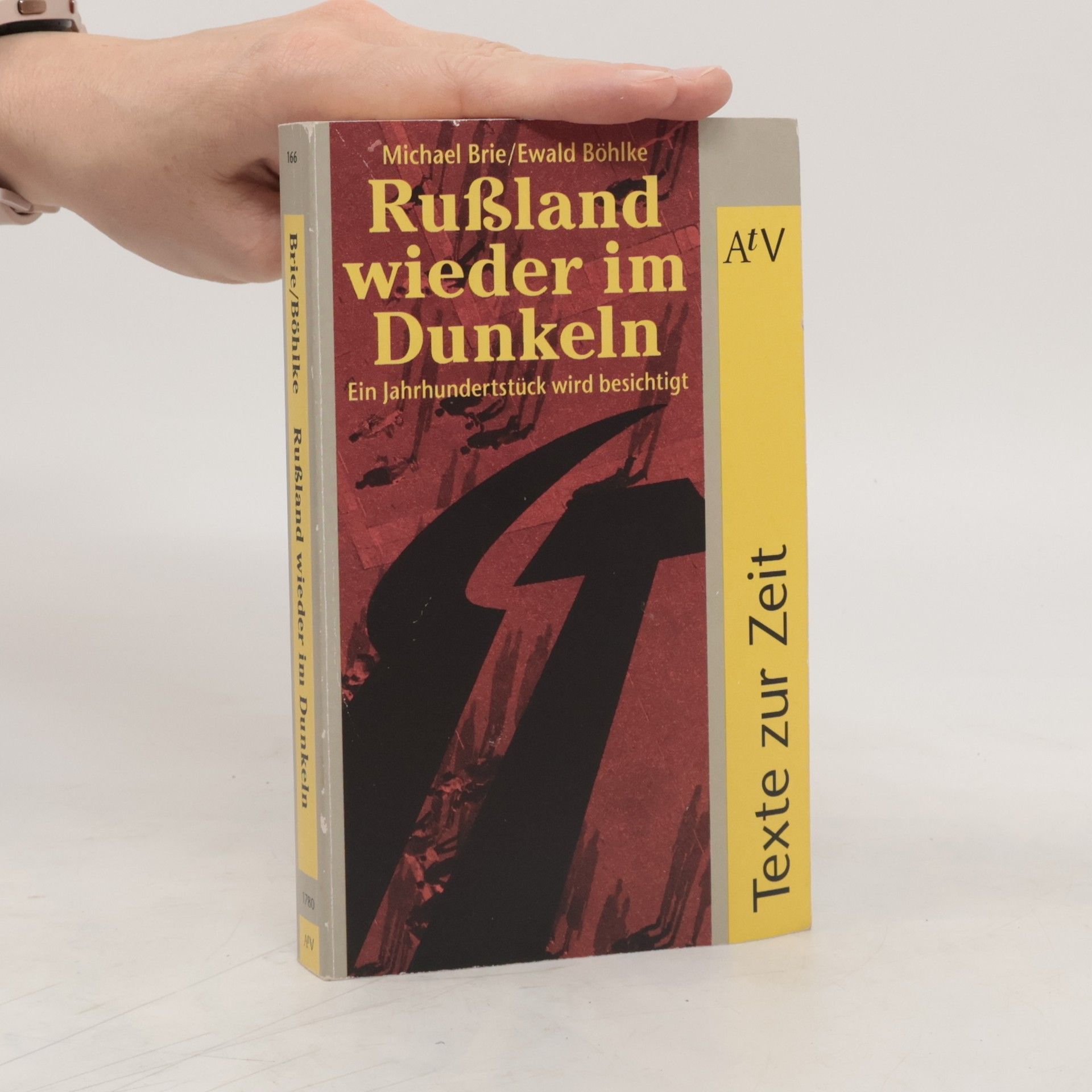 Michael Brie Russland wieder im Dunkeln