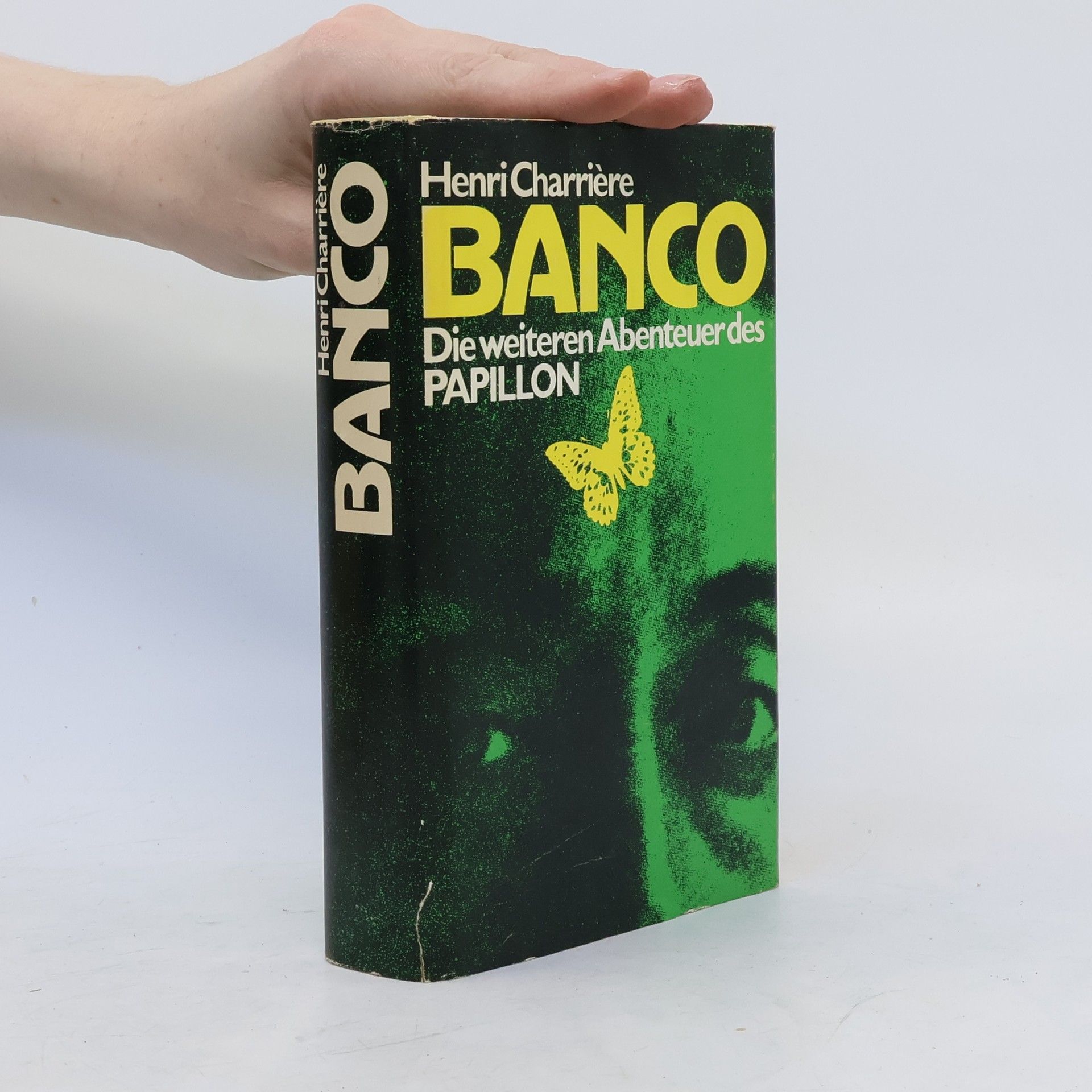 Henri Charrière Banco: Die weiteren Abenteuer des Papillon