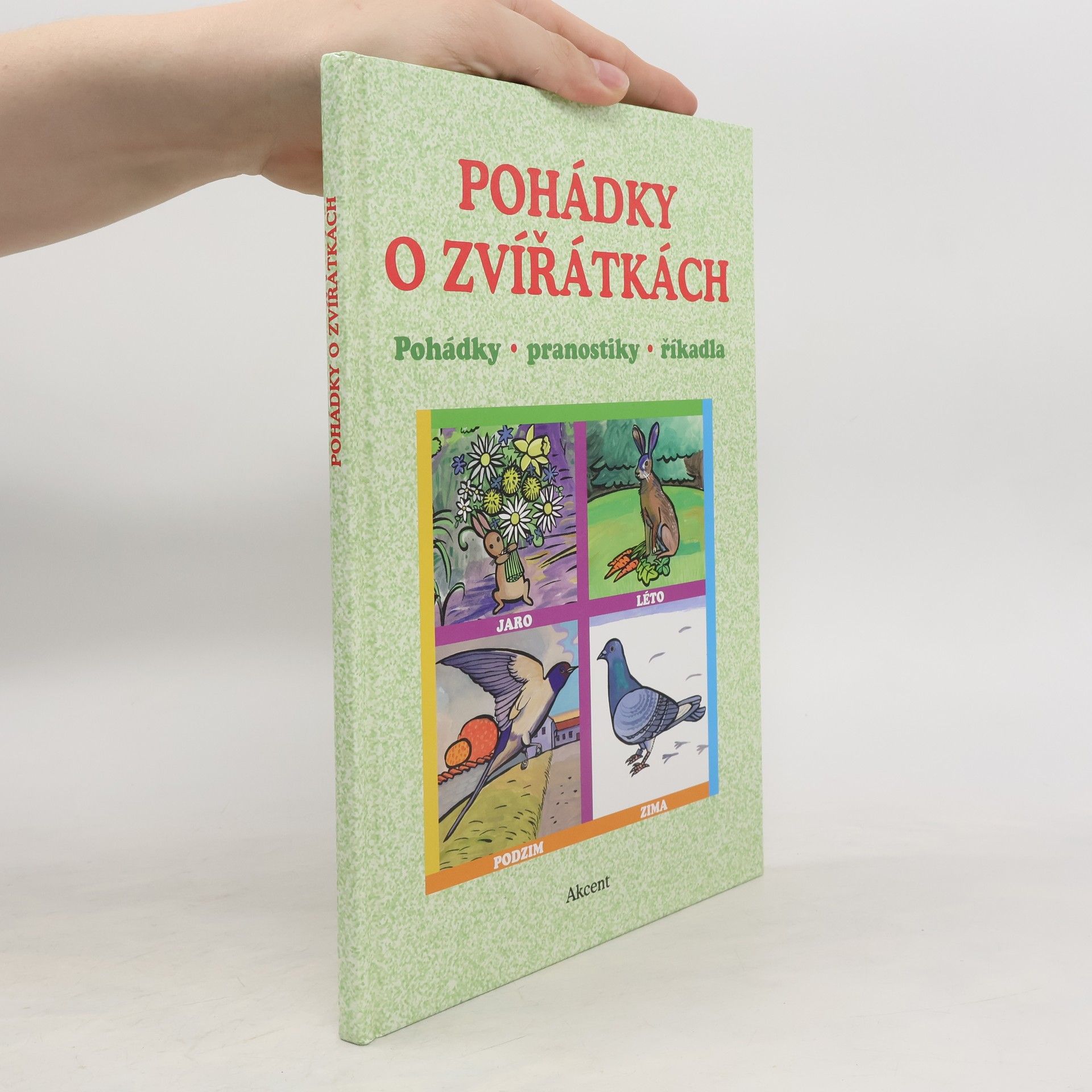 Zuzana Štancelová Pohádky o zvířátkách : pohádky, pranostiky, říkadla