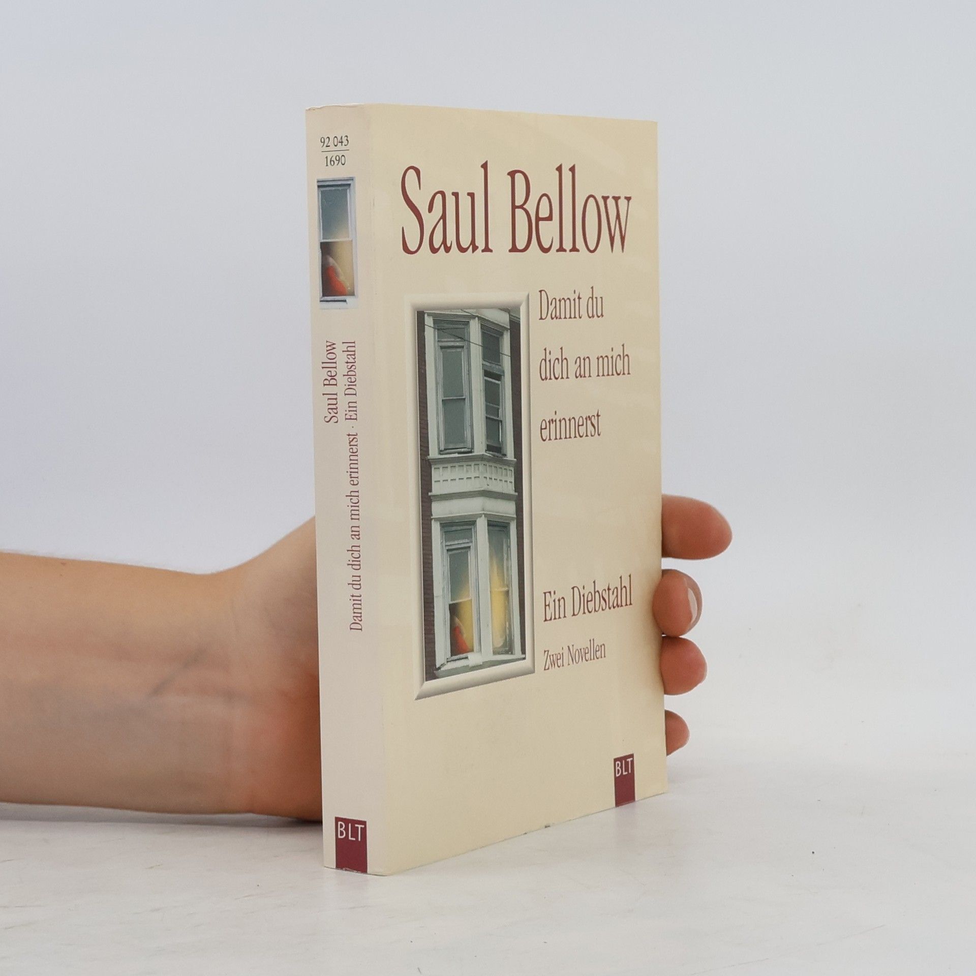 Saul Bellow Damit du dich an mich erinnerst