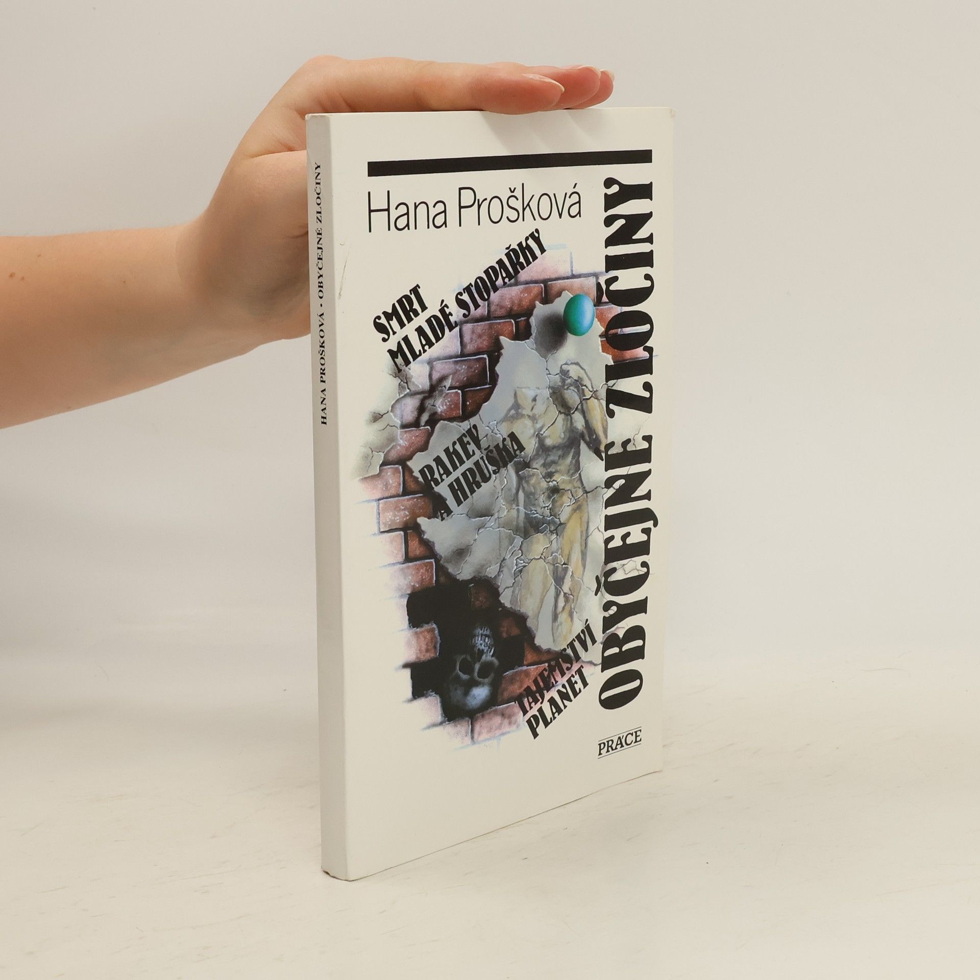 Hana Prošková Obyčejné zločiny