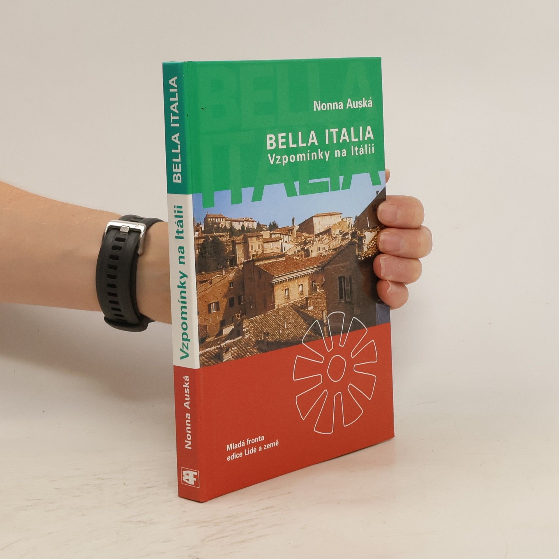 Nonna Auská Vzpomínky na Itálii. Bella Italia