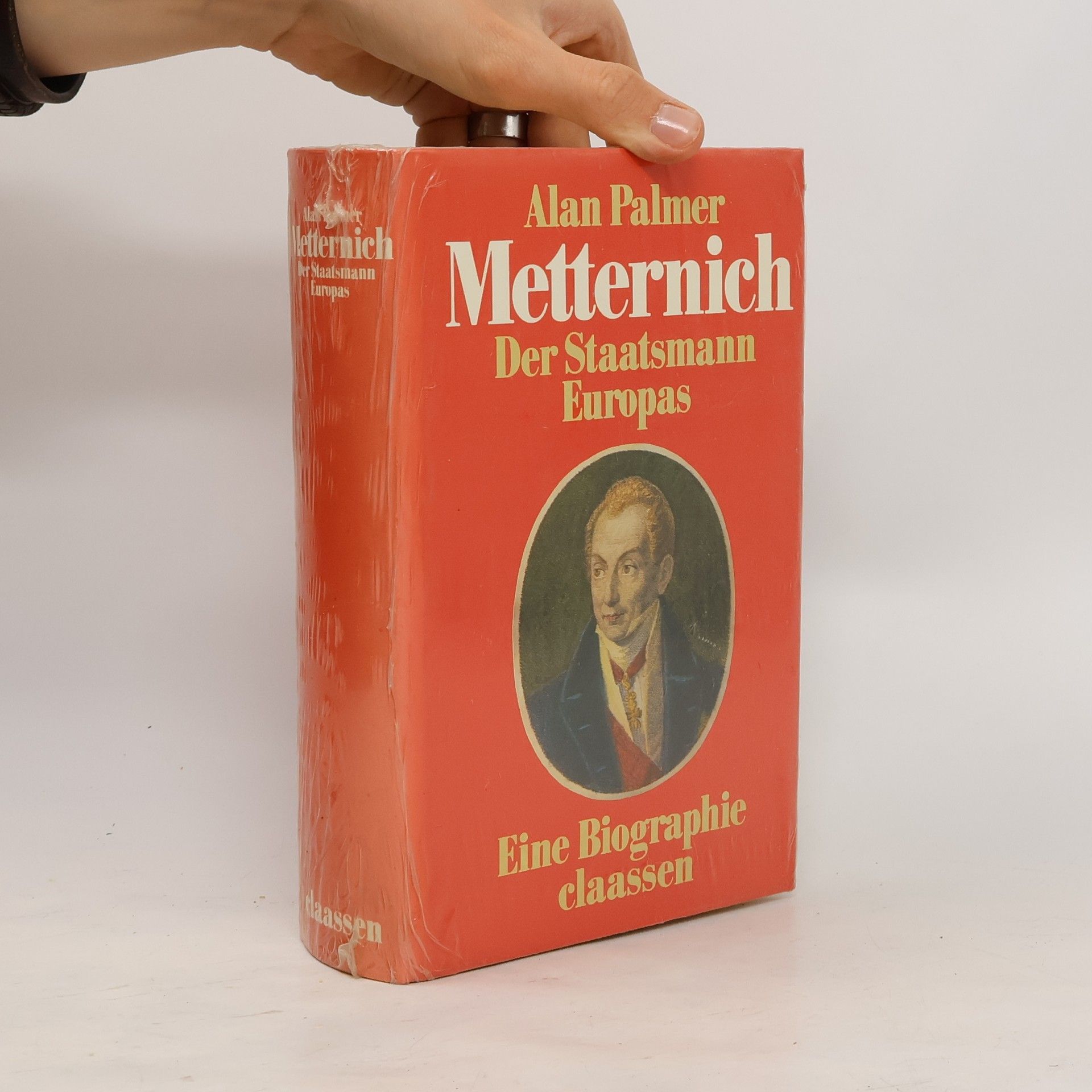Alan Palmer Metternich Der Staatsmann Europas