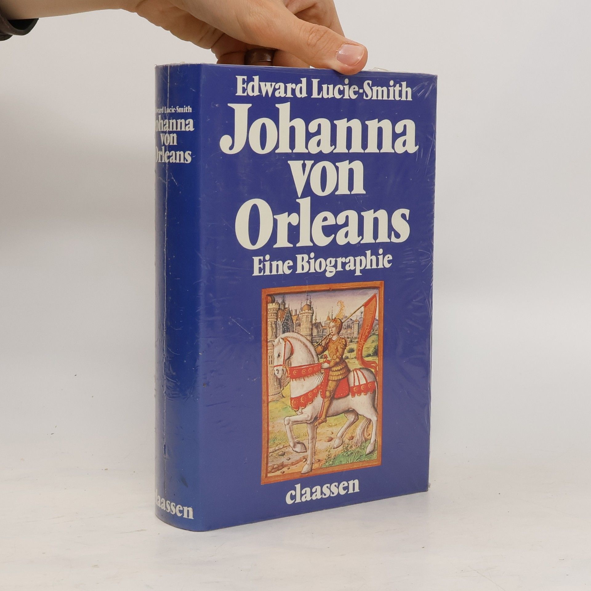 Edward Lucie Smith Johanna von Orleans
