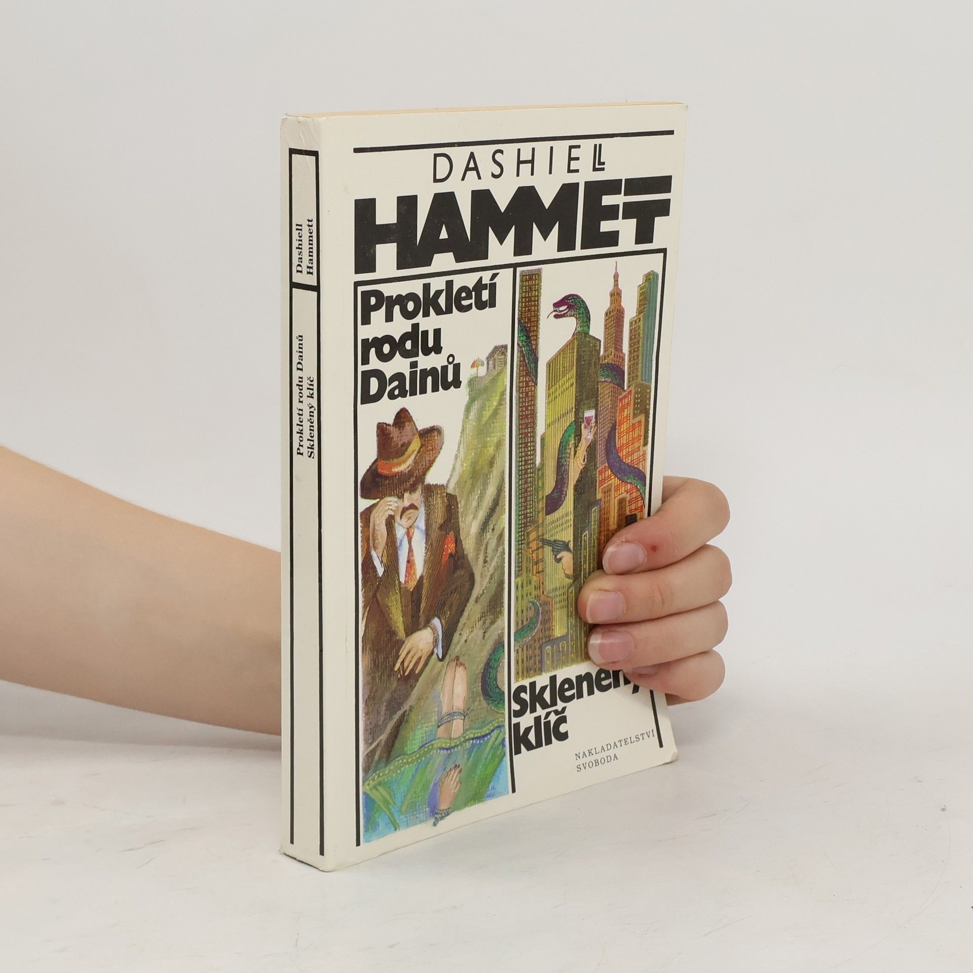 Dashiell Hammett Prokletí rodu Dainů. Skleněný klíč