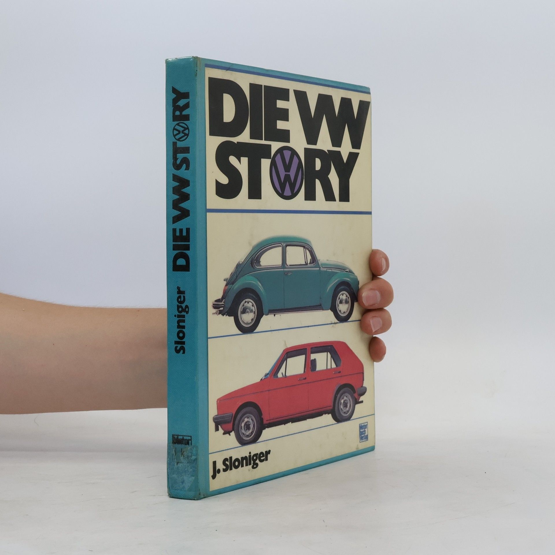 Jerry Sloniger Die VW-Story