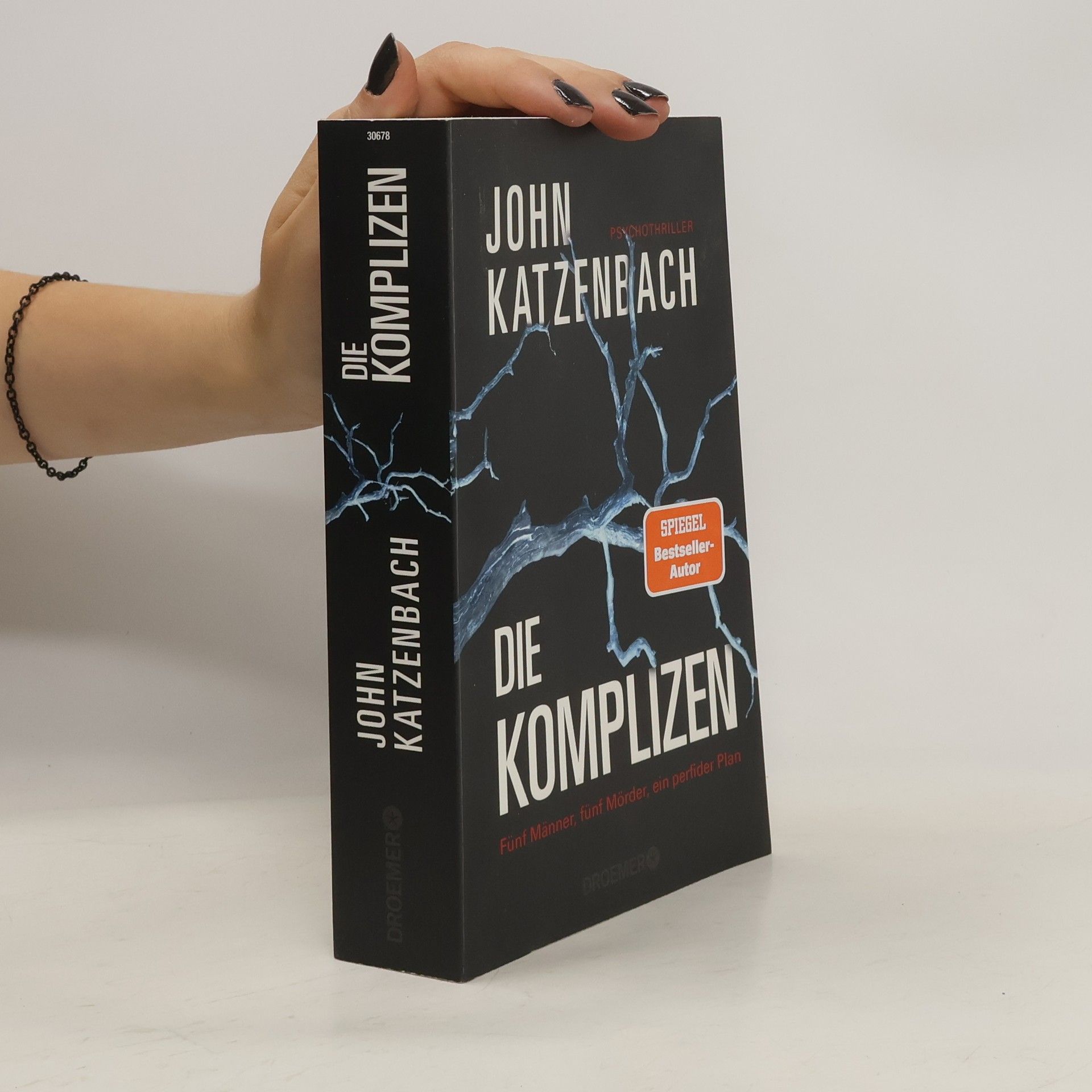 John Katzenbach Die Komplizen: Fünf Männer, fünf Mörder, ein perfider Plan