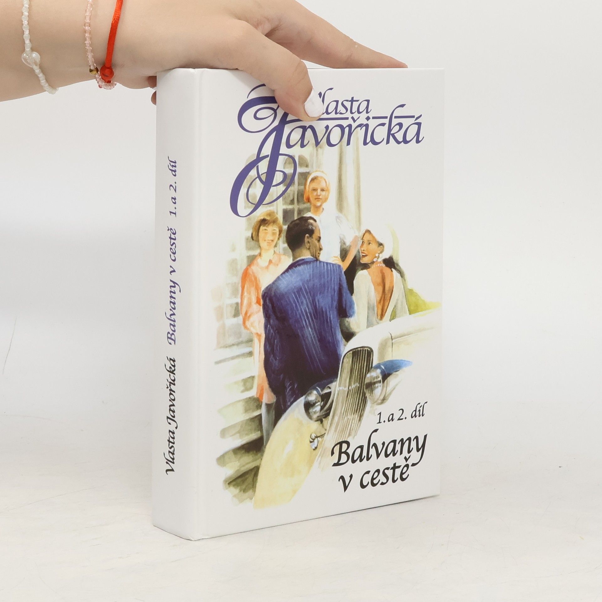 Vlasta Javořická Balvany v cestě 1. a 2. díl