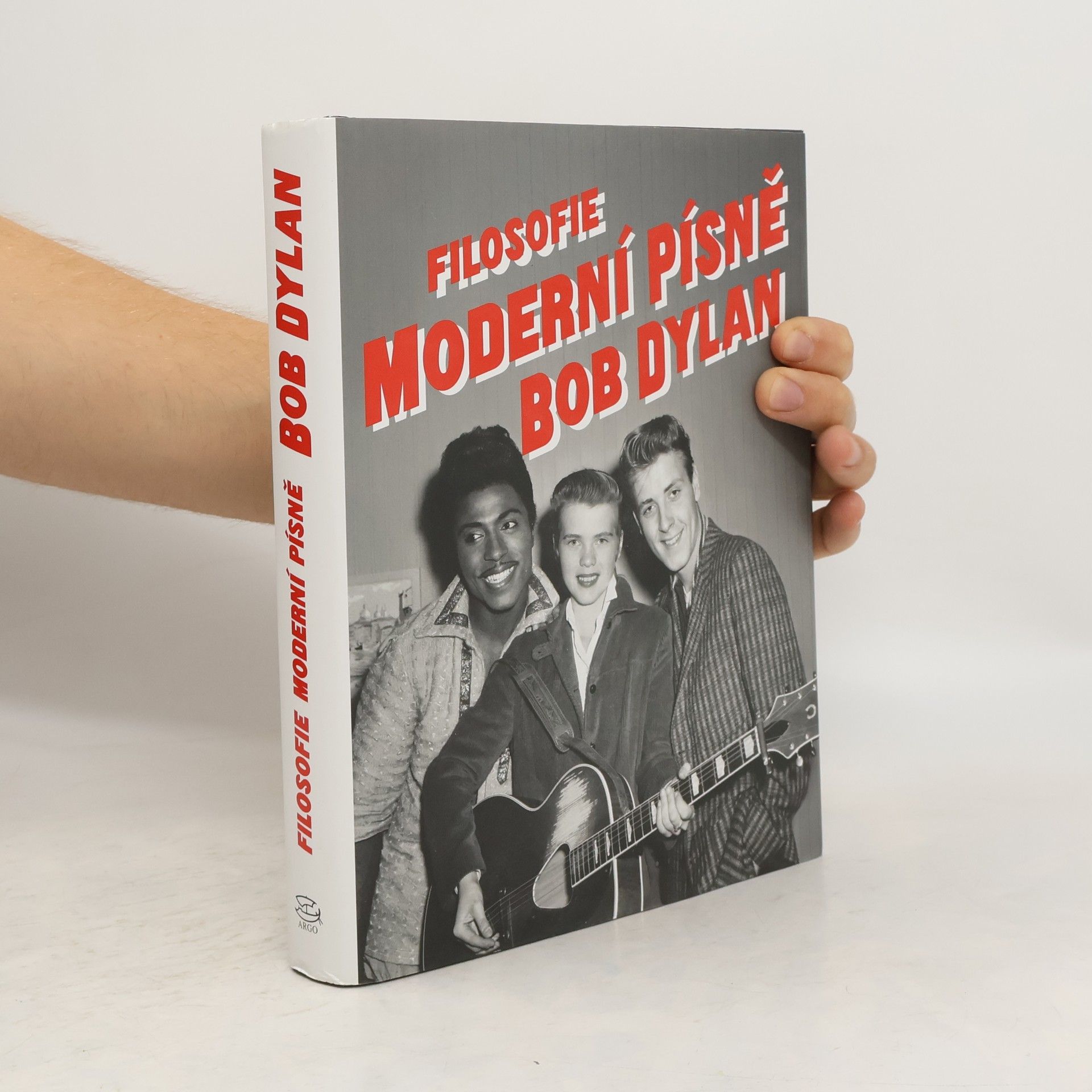 Bob Dylan Filosofie moderní písně