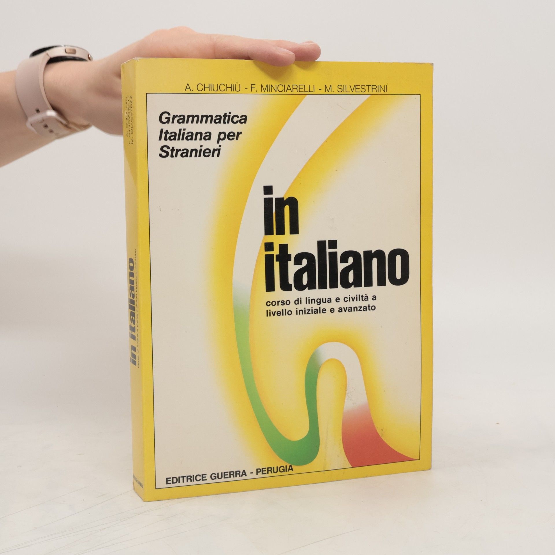 Angelo Chiuchiù In italiano : grammatica Italiana per stranieri
