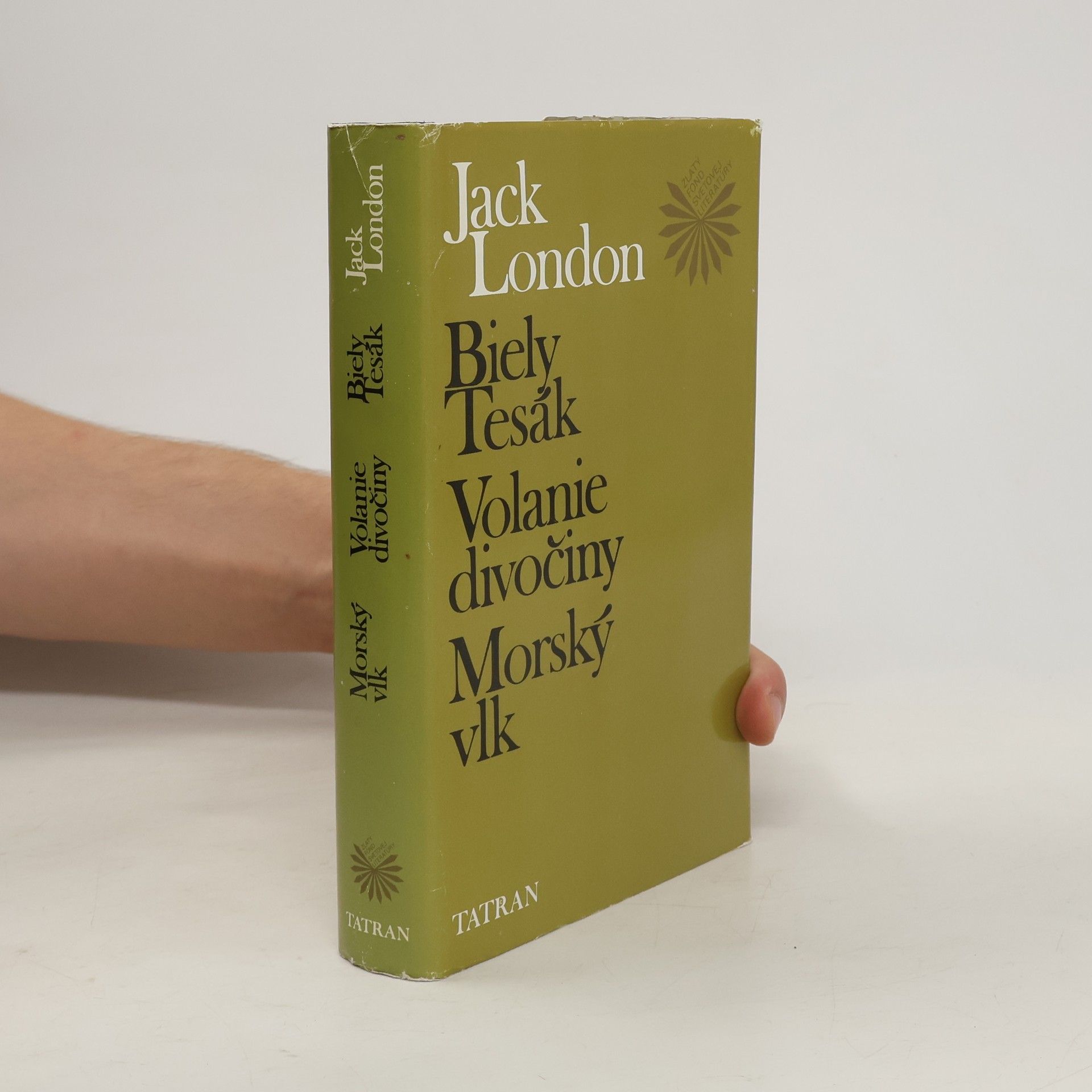 Jack London Biely Tesák.Volanie divočiny.Morský vlk