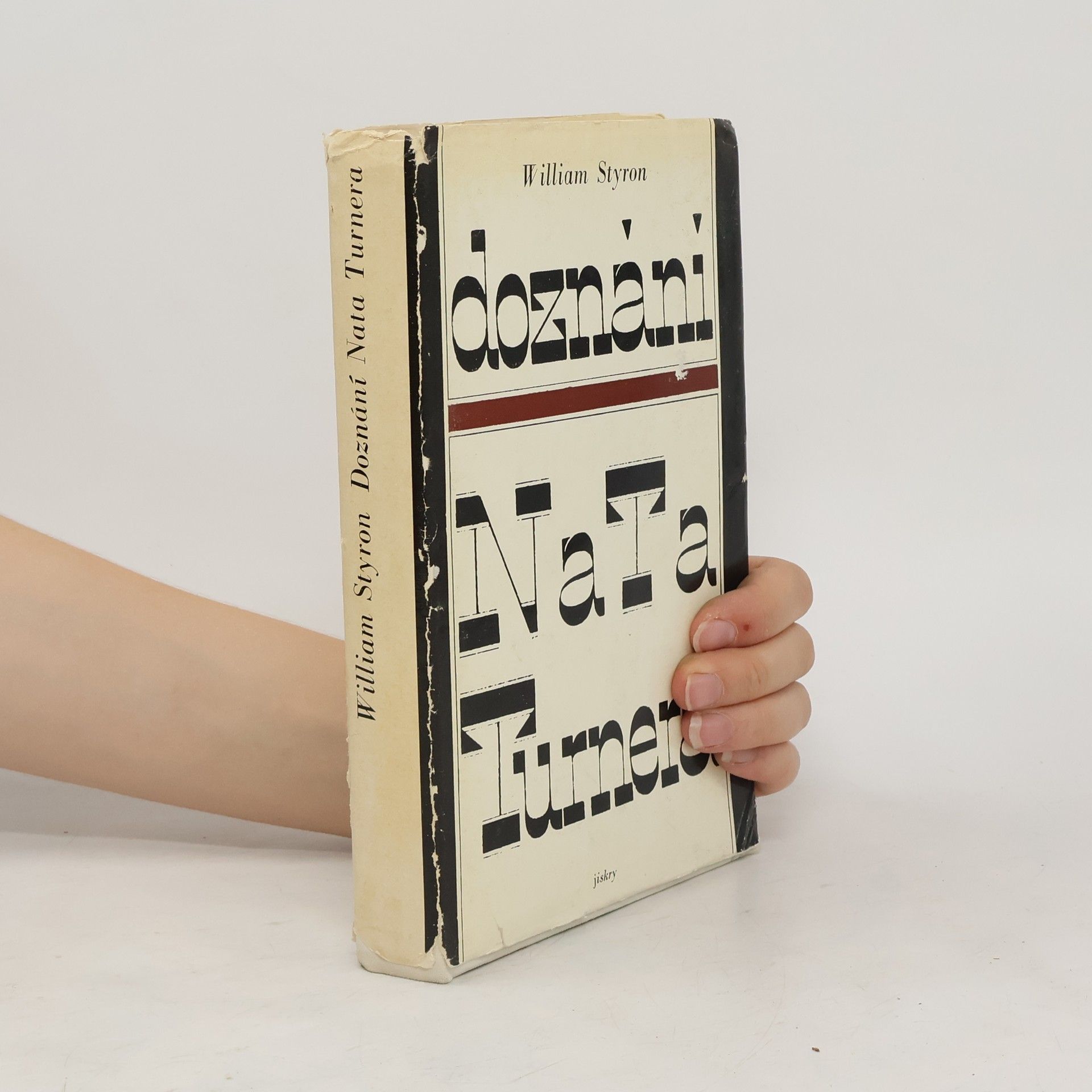 William Styron Doznání Nata Turnera