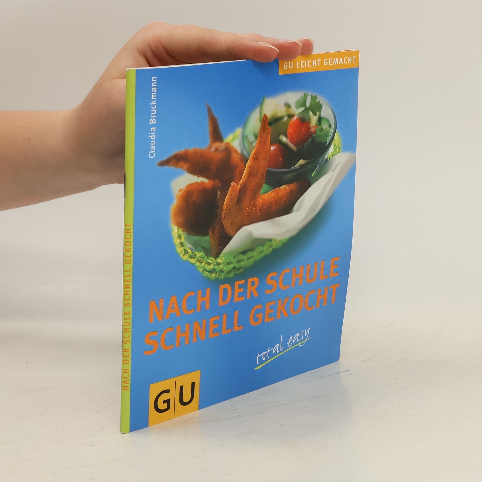 Collectif d'auteurs Nach der Schule schnell gekocht