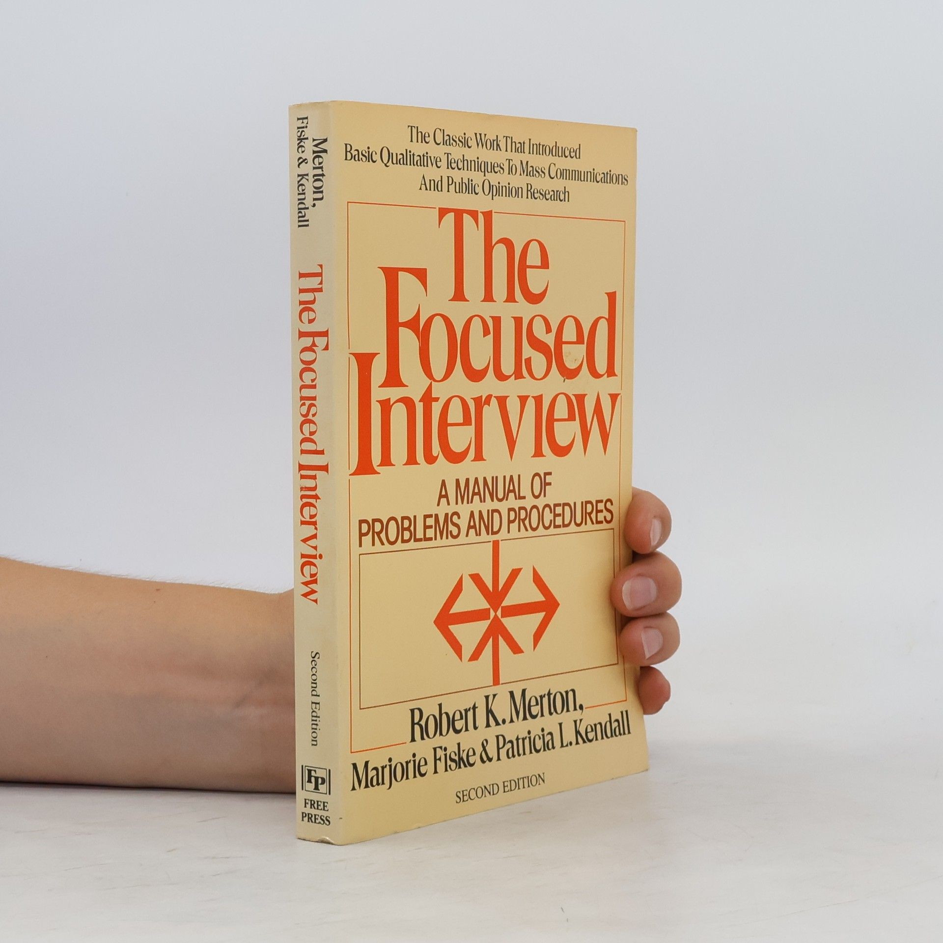 Robert King Merton The Focused Interview