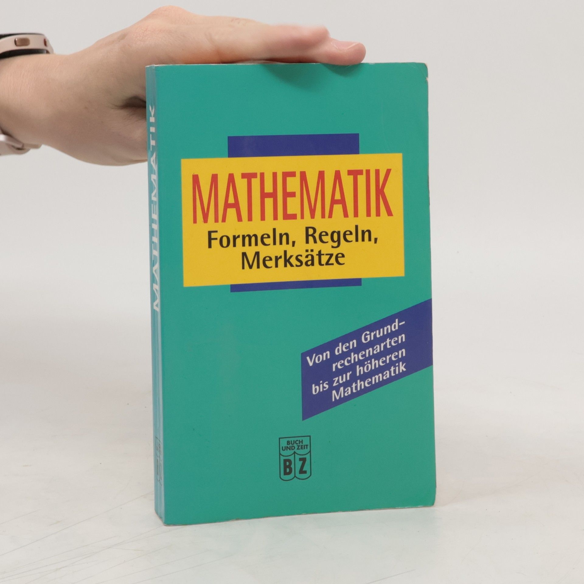 Collective Mathematik. Formeln, Regeln, Merksätze
