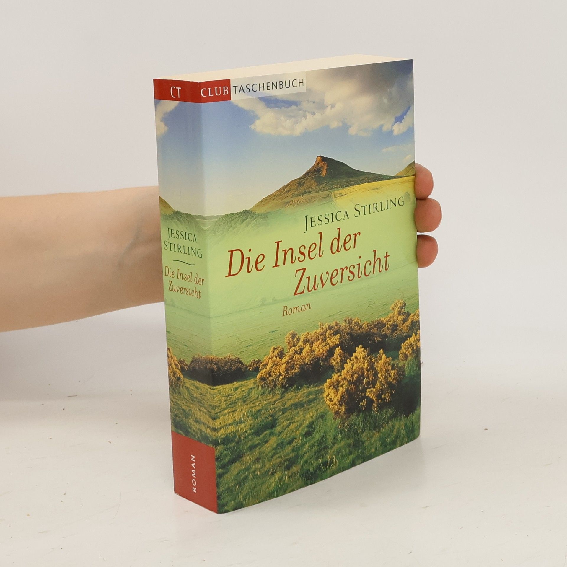 Jessica Stirling Die Insel der Zuversicht