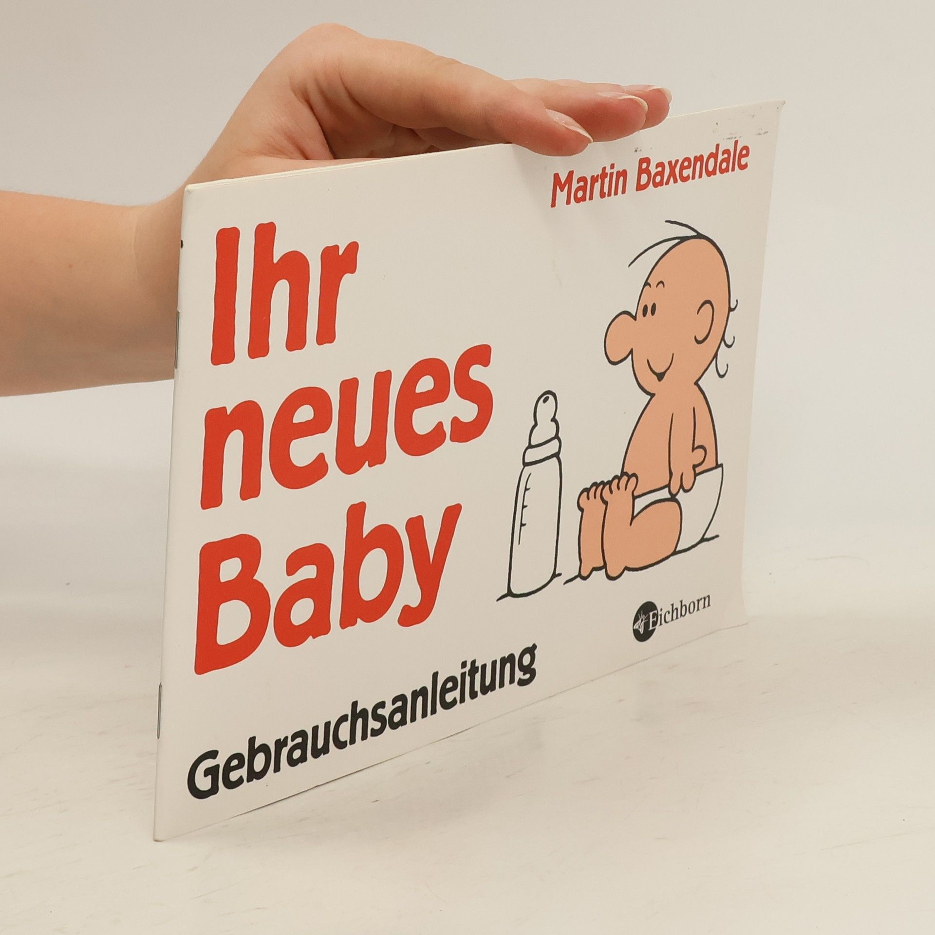 Collectif d'auteurs Ihr neues Baby