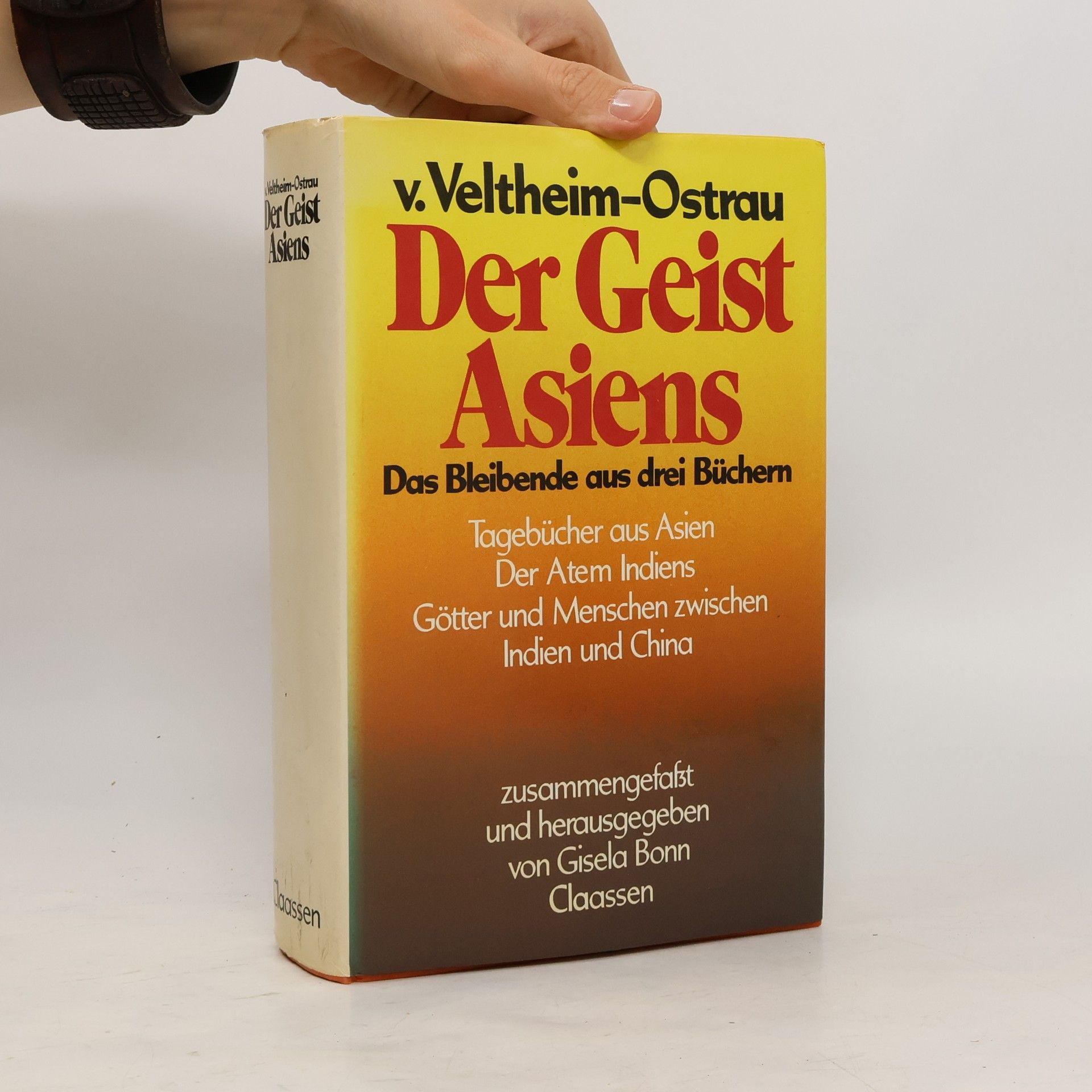 Hans-Hasso von Veltheim-Ostrau Der Geist Asiens