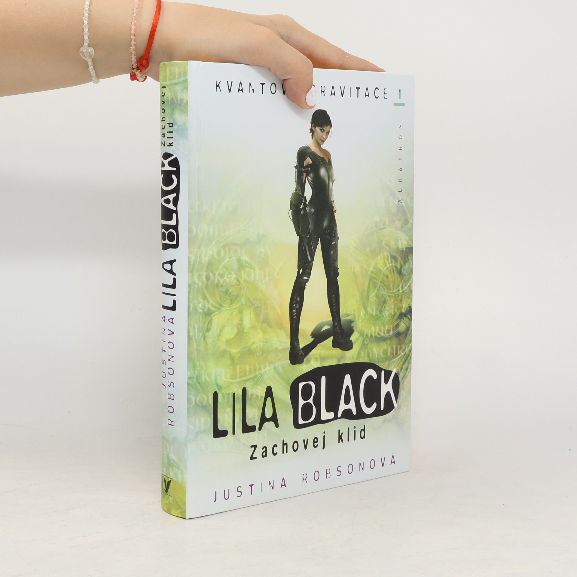 Justina Robson Lila Black. Zachovej klid