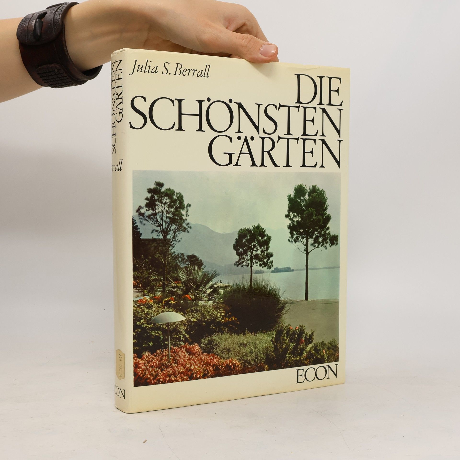 Julia S. Berrall Die Schönsten Gärten