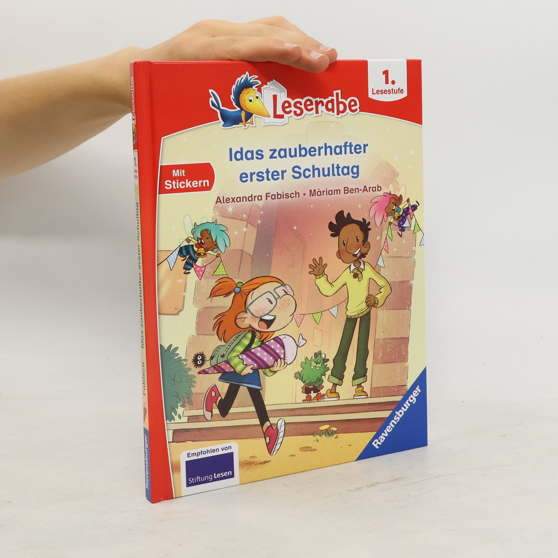 Alexandra Fabisch Idas zauberhafter erster Schultag - lesen lernen mit dem Leseraben - Erstlesebuch - Kinderbuch ab 6 Jahren - Lesenlernen 1. Klas
